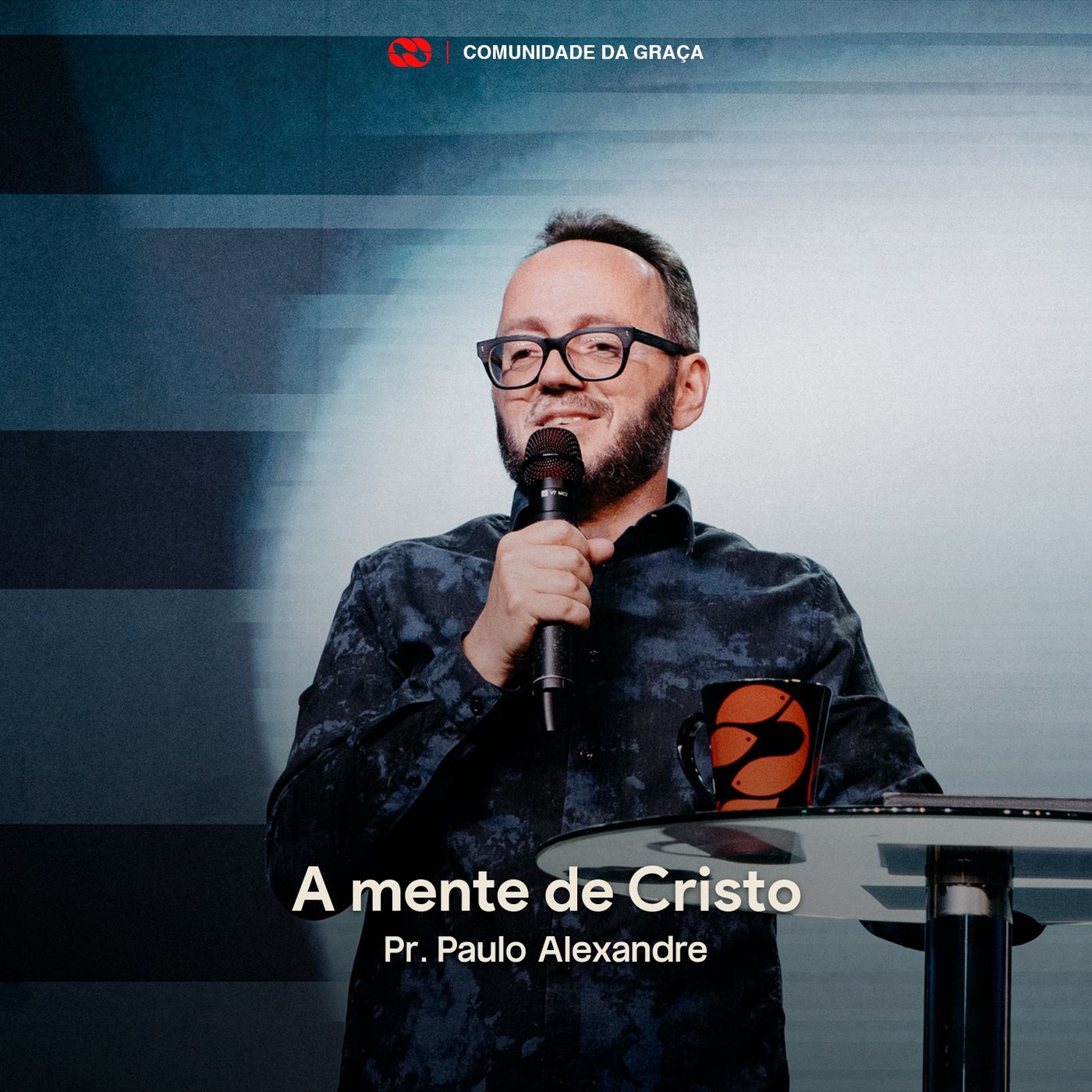 A MENTE DE CRISTO // Pr. Paulo Alexandre Sartori episode artwork