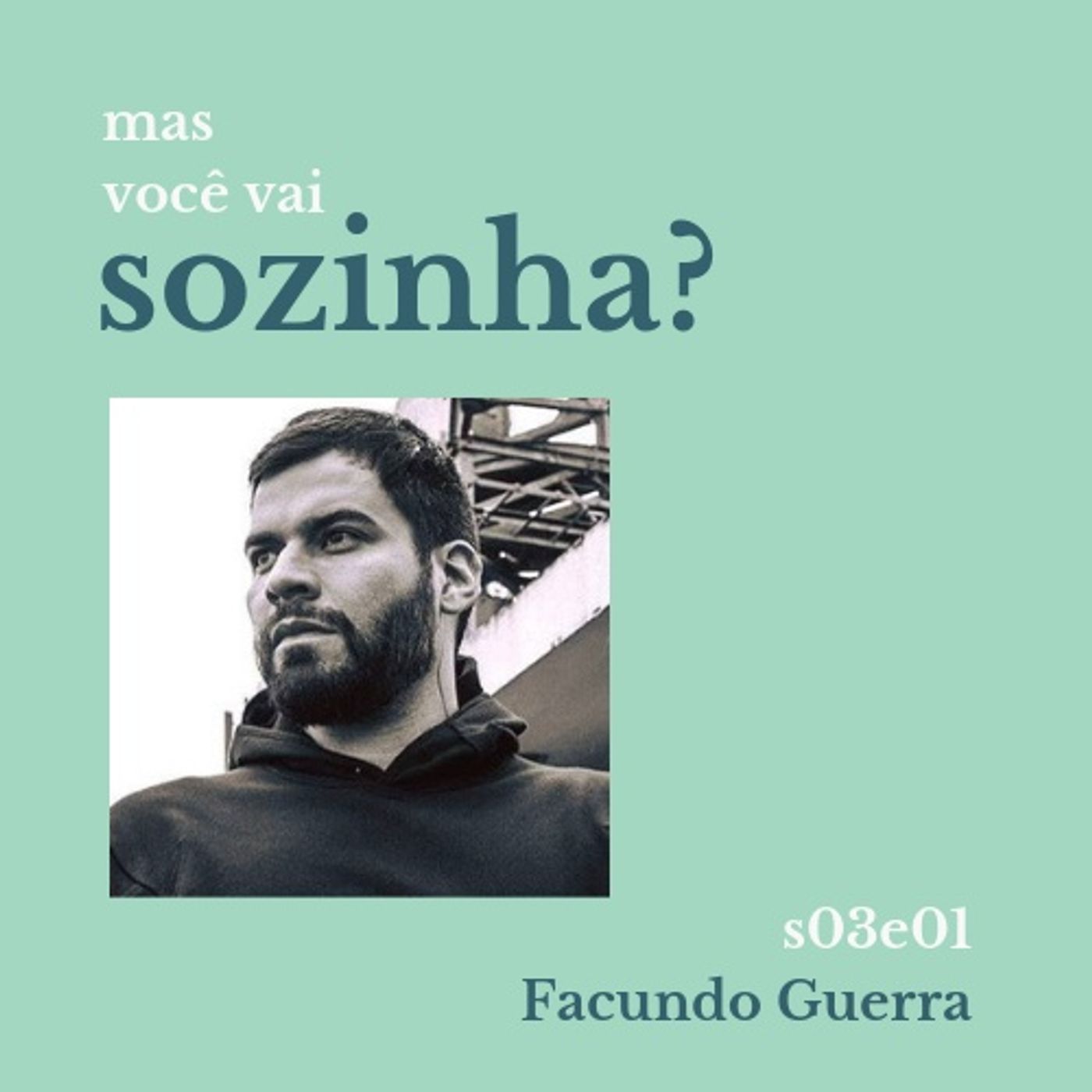 Mas Voce Vai Sozinha? S03E01: conexão São Paulo-Paramaribo com Facundo Guerra