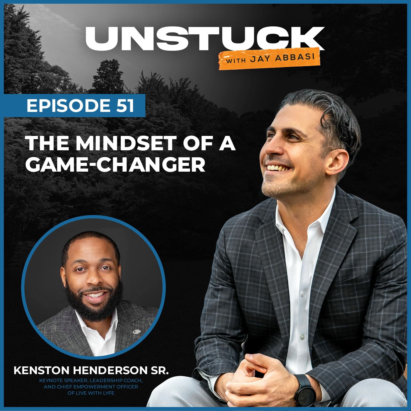 Unstuck with Jay Abbasi