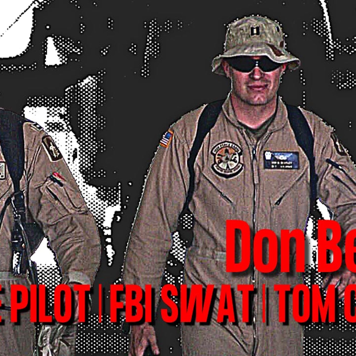 cover of episode Apache Pilot Turned FBI Agent Turned Tom Clancy Author | Don Bentley | Ep. 209