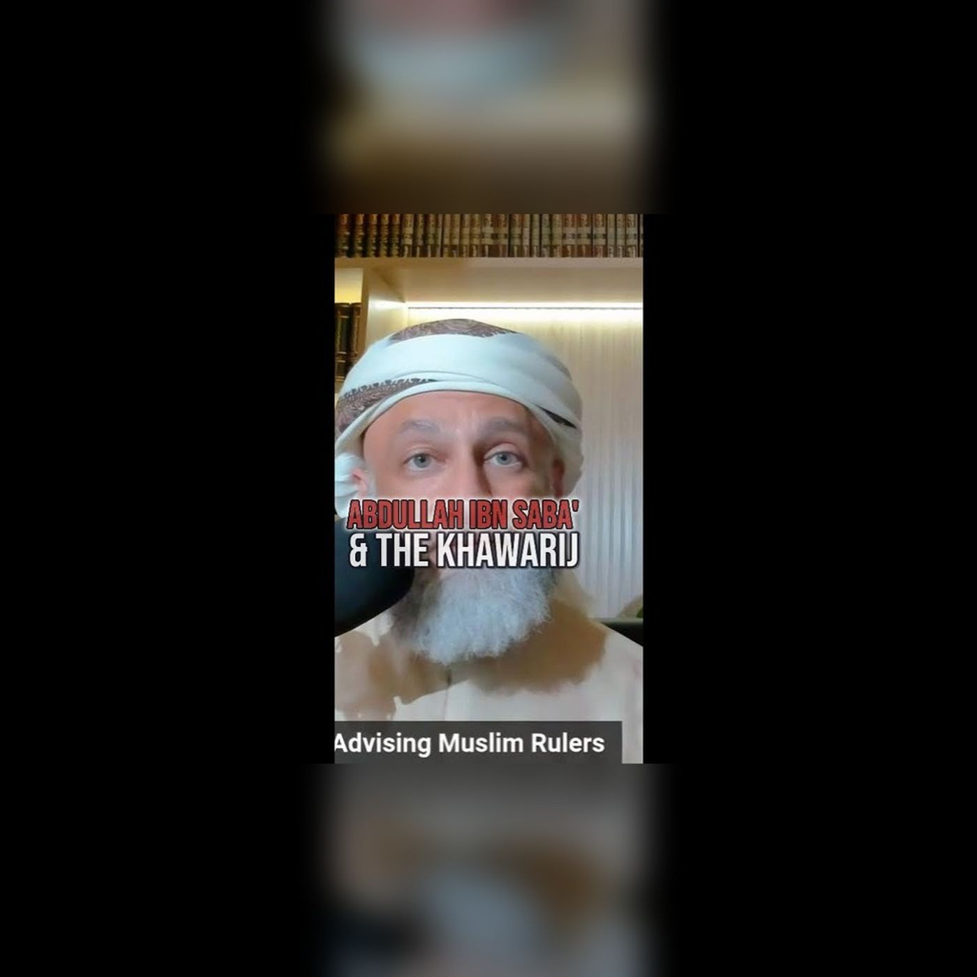 The Correlation between Abdullah ibn Saba & the Khawarij