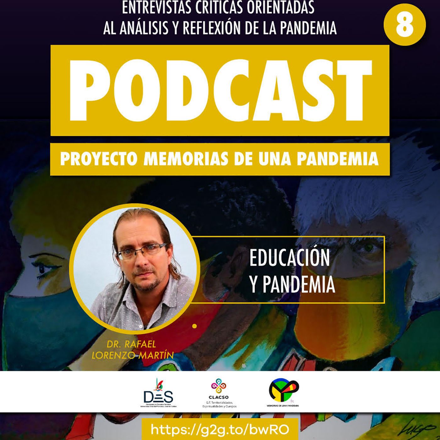 Memorias de una Pandemia 8 - Educación y pandemia