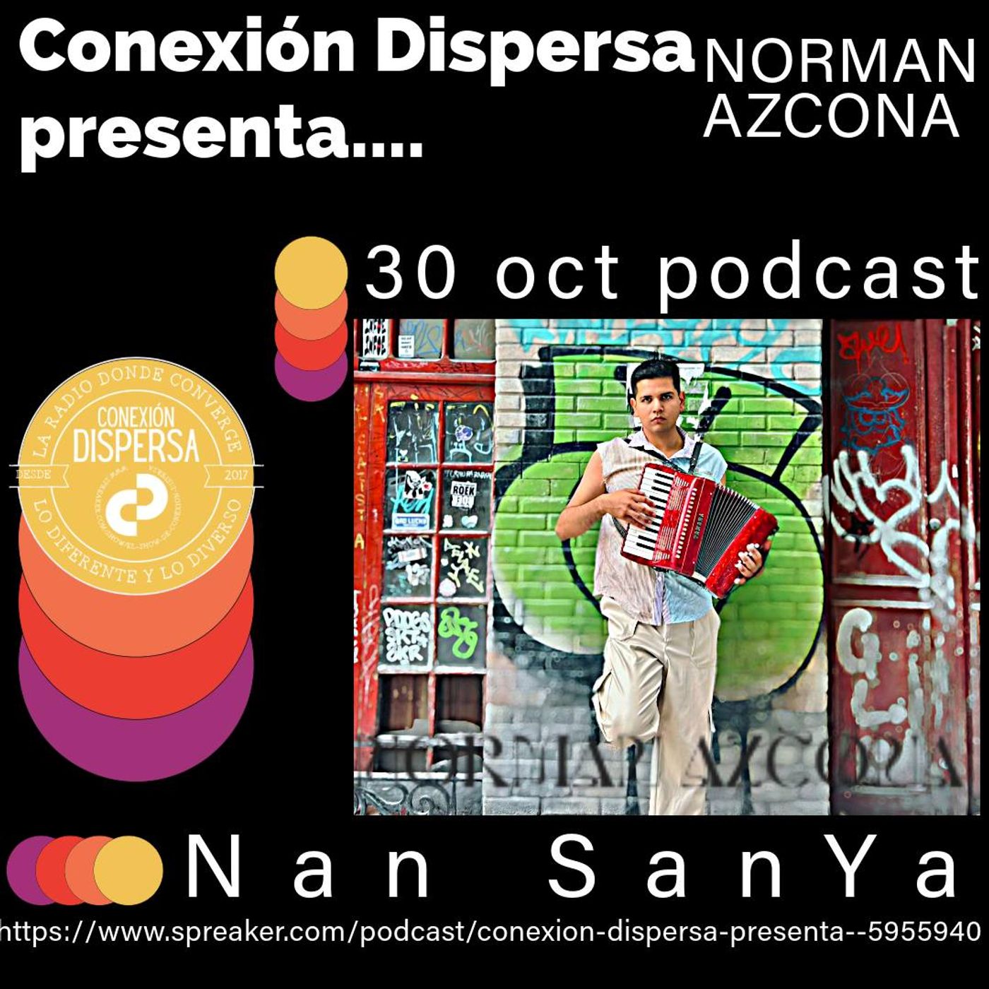 Conexion Dispersa presenta Norman Azcona episodio 1 episode artwork