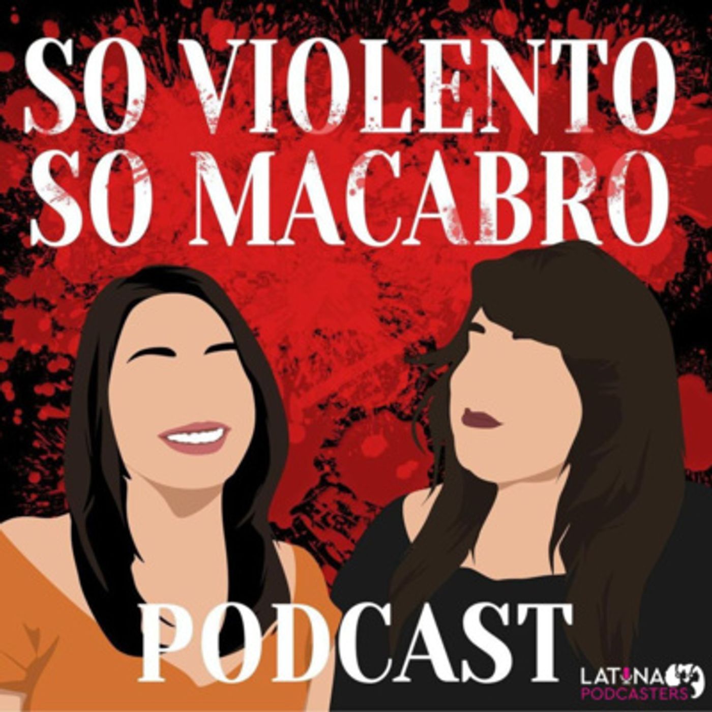 So Violento So Macabro Podcast