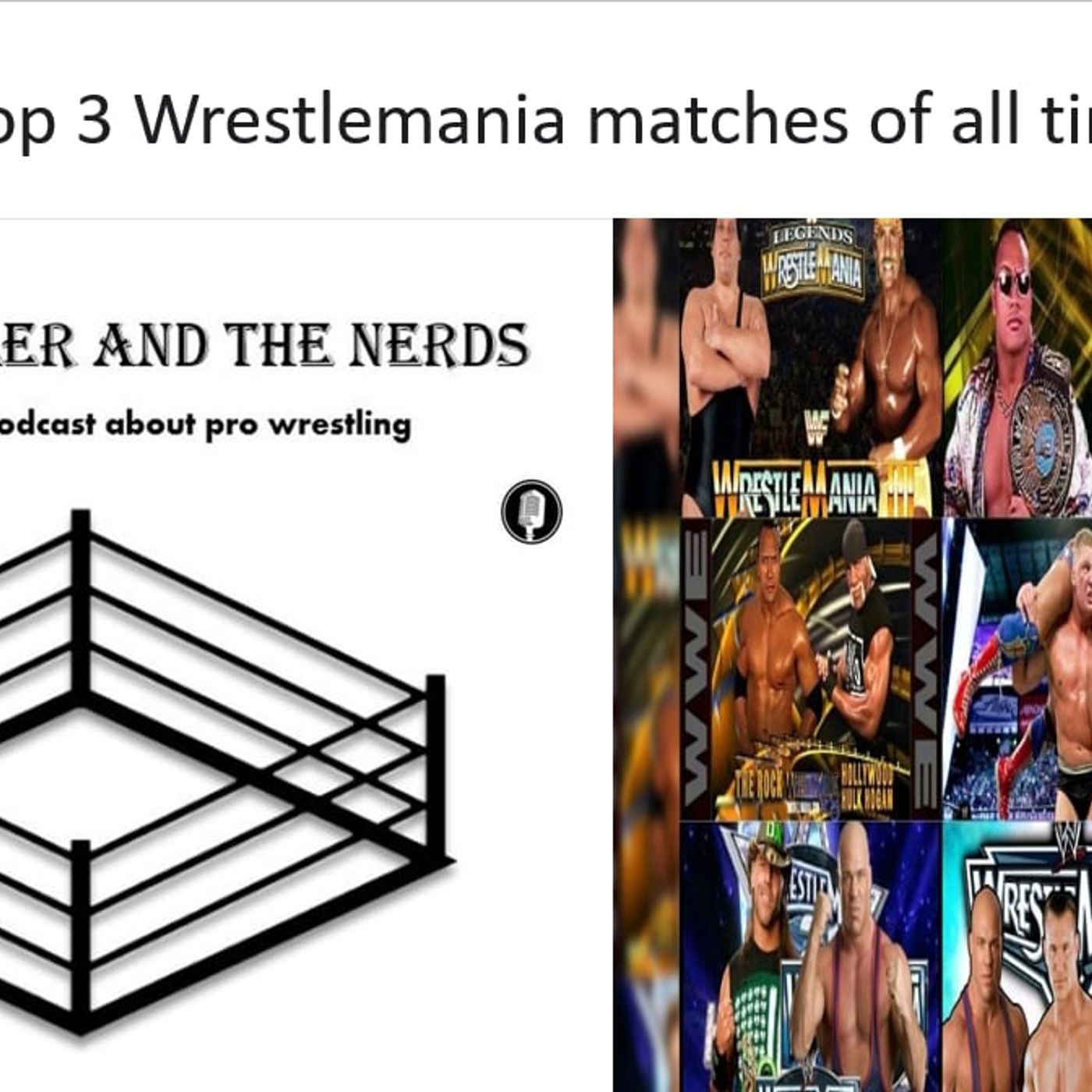 24. Top 3 Wrestlemania matches of all time episode artwork