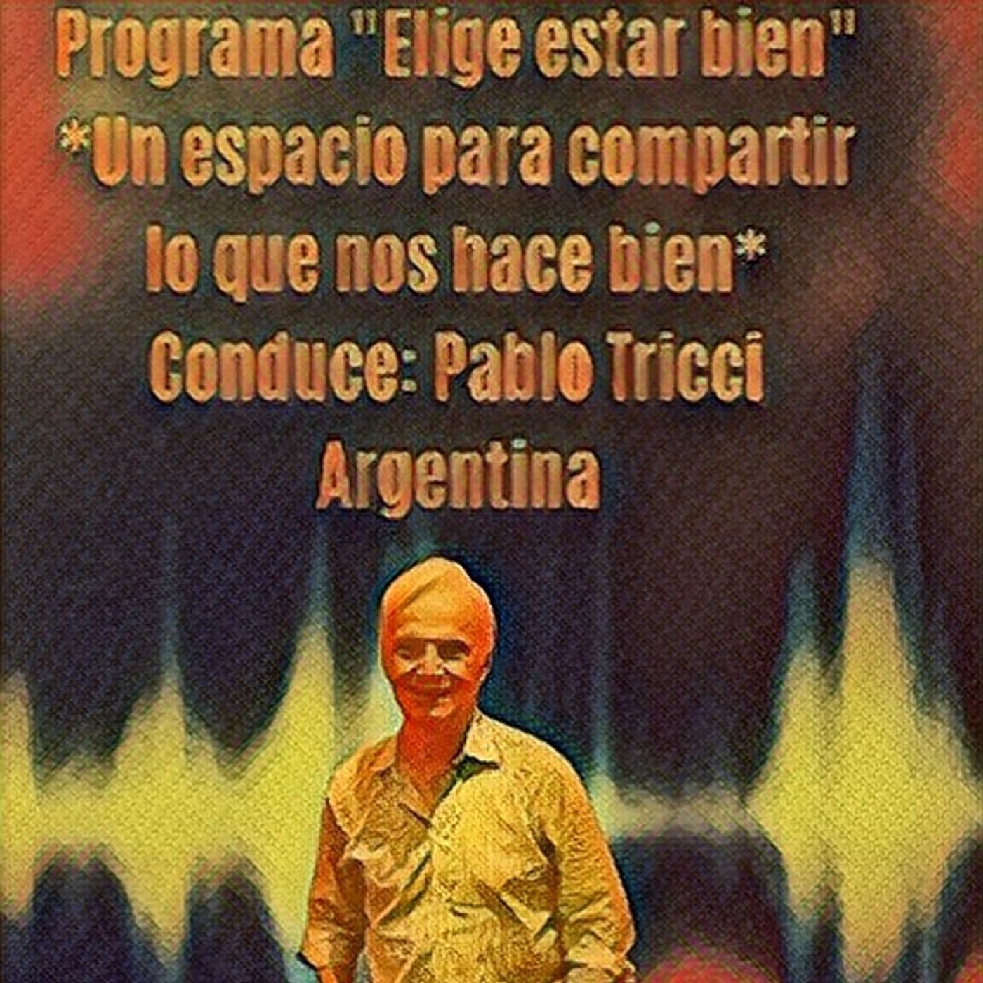 Clave: "Tener proyectos" - Conduce: Pablo Tricci * Argentina. episode artwork