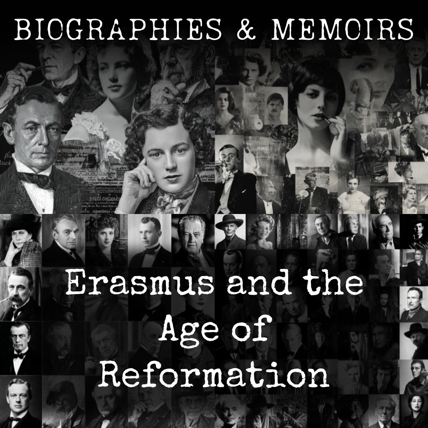 Erasmus and the Age of Reformation
