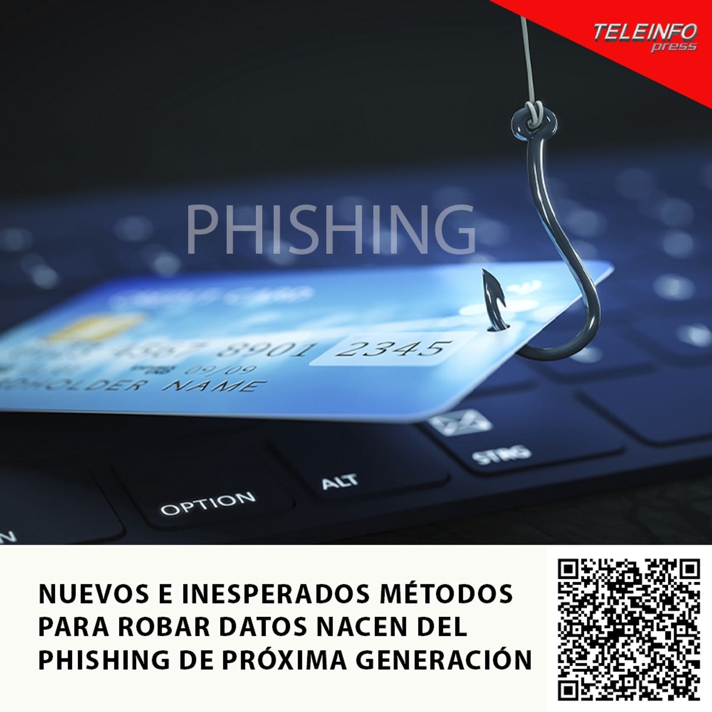 NUEVOS E INESPERADOS MÉTODOS PARA ROBAR DATOS NACEN DEL PHISHING DE PRÓXIMA GENERACIÓN episode artwork