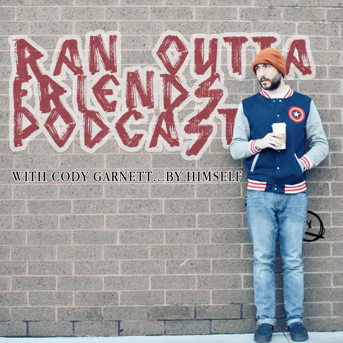Ran Outta Friends's Podcast