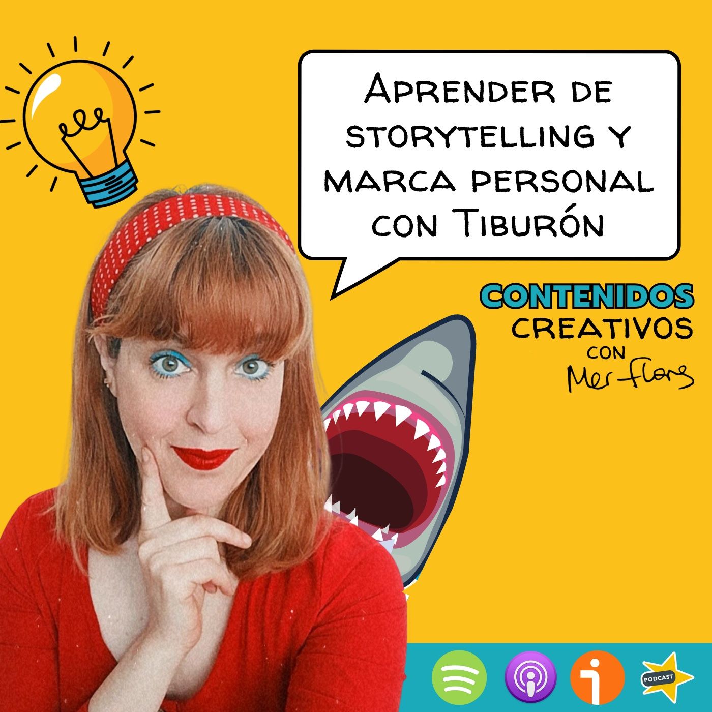 12. Aprender de storytelling y marca personal con Tiburón