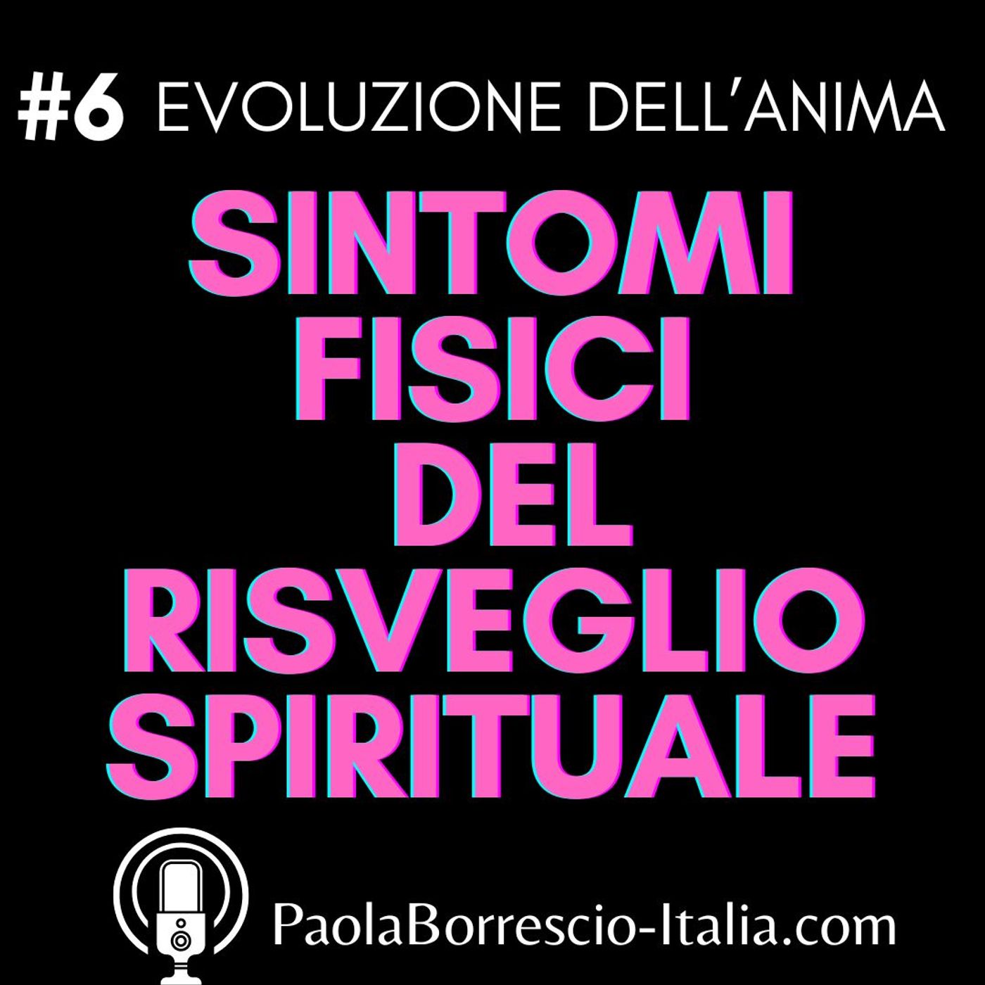 EVOLUZIONE DELL\'ANIMA di Paola Borrescio