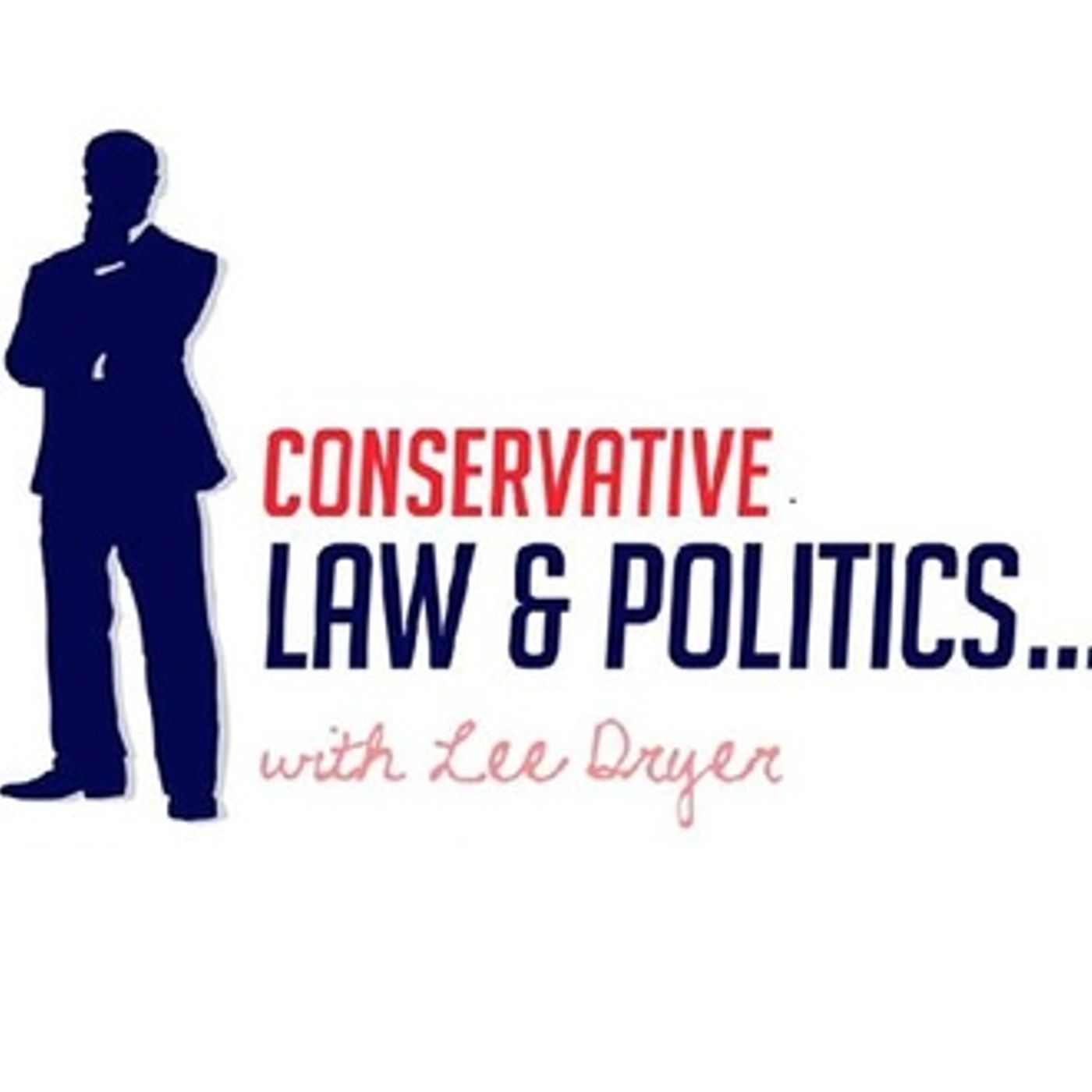 Conservative Law And Politics