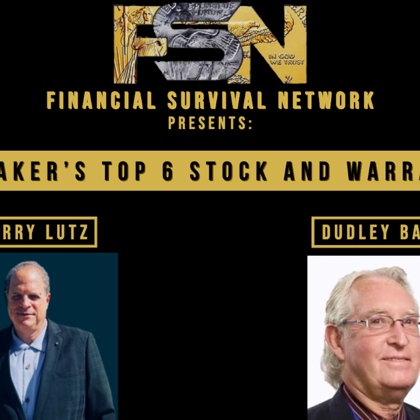 cover of episode Dudley Baker’s Top 6 Stock and Warrant Picks - Dudley Baker #5728