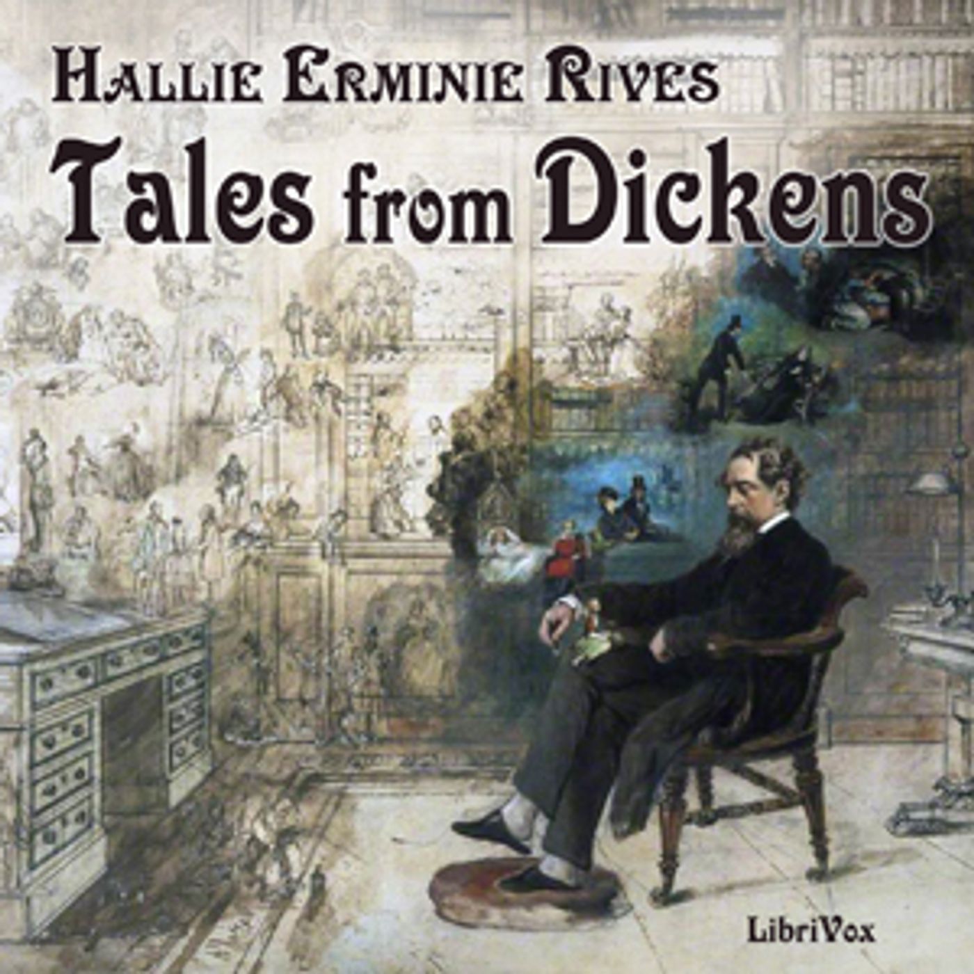 Tales From Dickens by  Hallie Erminie Rives (1874 - 1956)