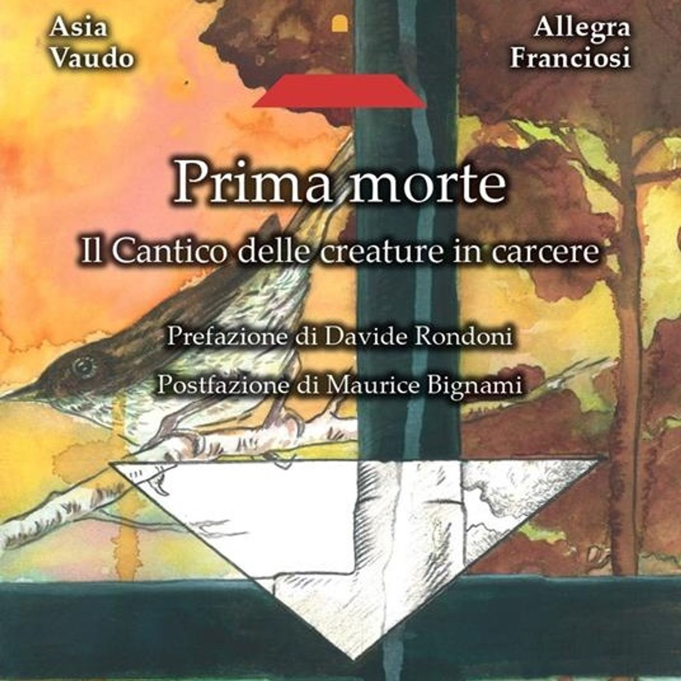 Prima morte. Il Cantico delle creature in carcere | Asia Vaudo e Allegra Franciosi episode artwork