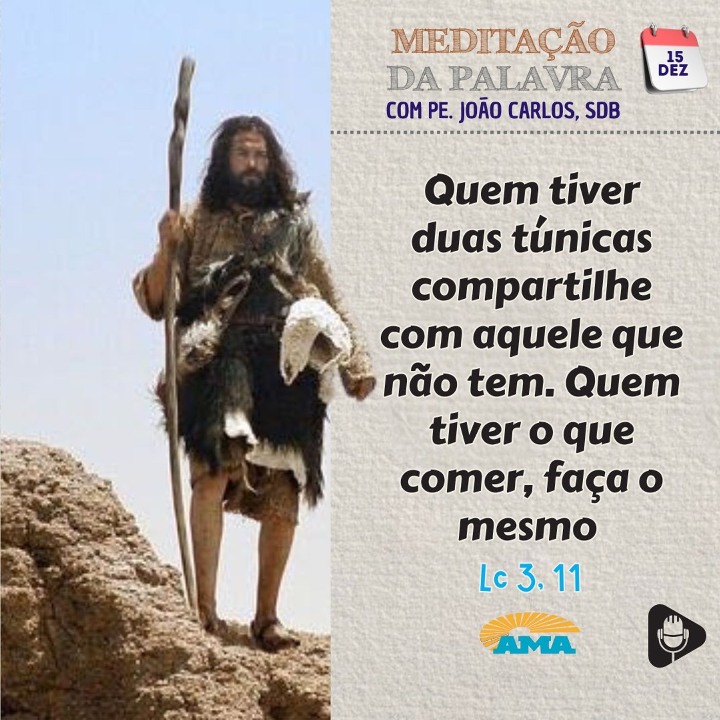 15 de dezembro de 2024 - Meditação da Palavra do Senhor