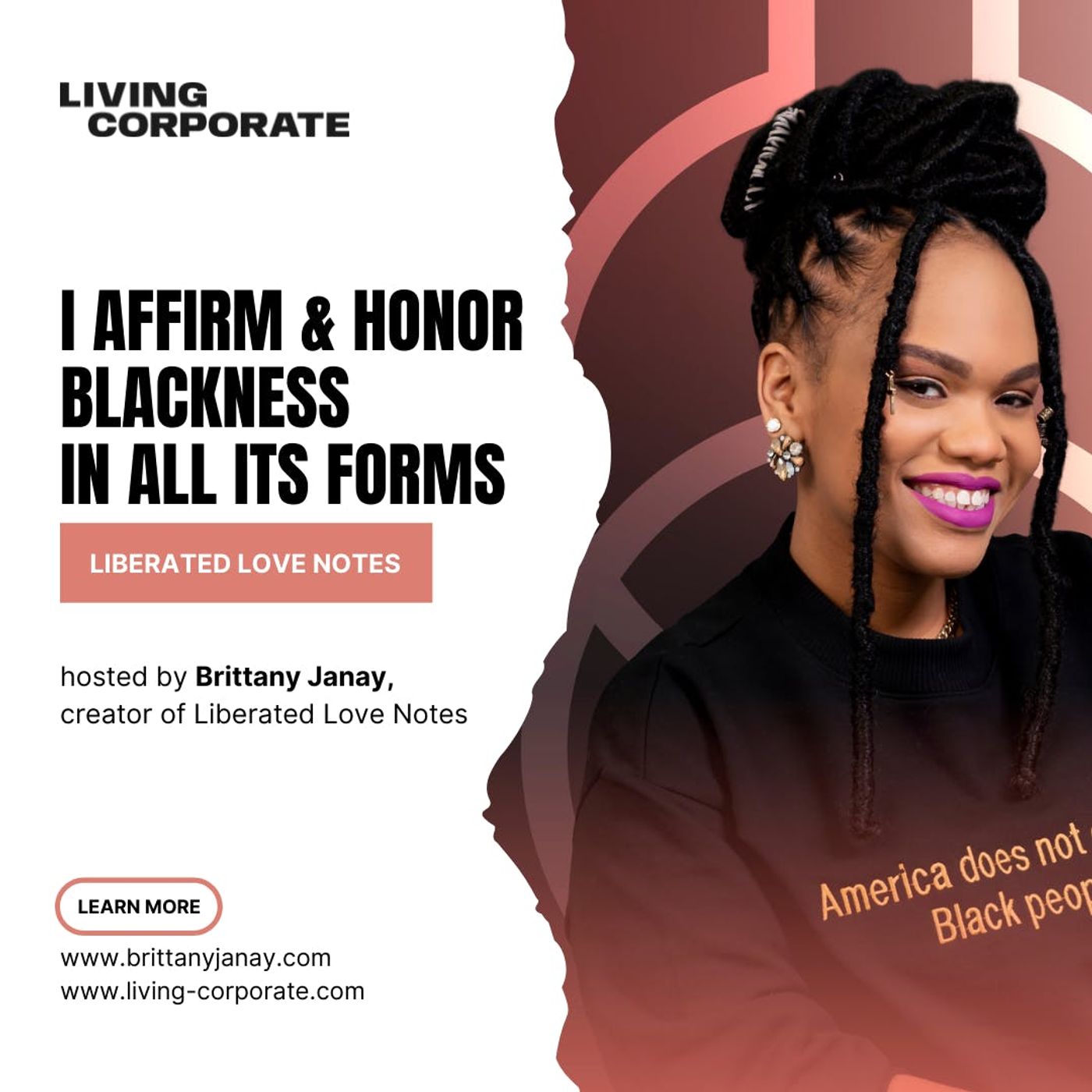 I Affirm & Honor Blackness In All Its Forms (w/ Brittany Janay)