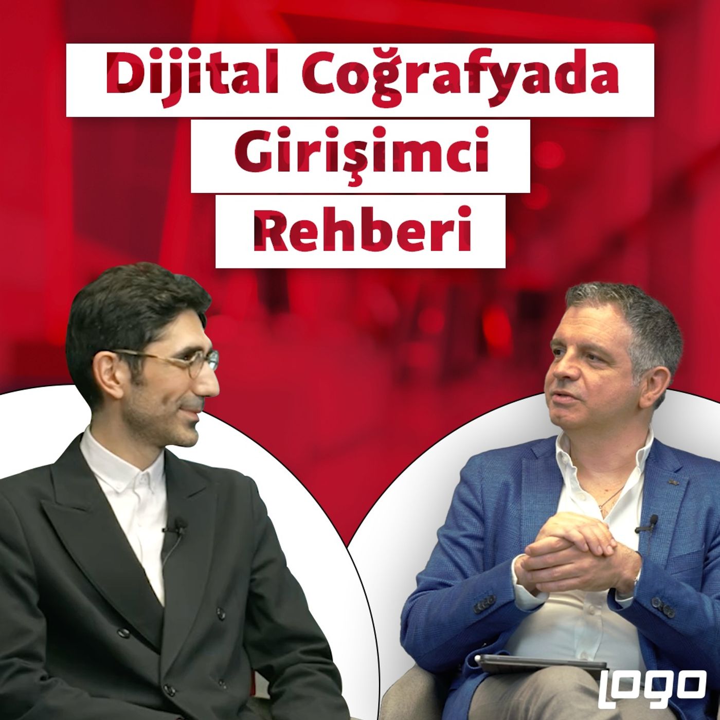 Dijital Coğrafyada Girişimci Rehberi episode artwork