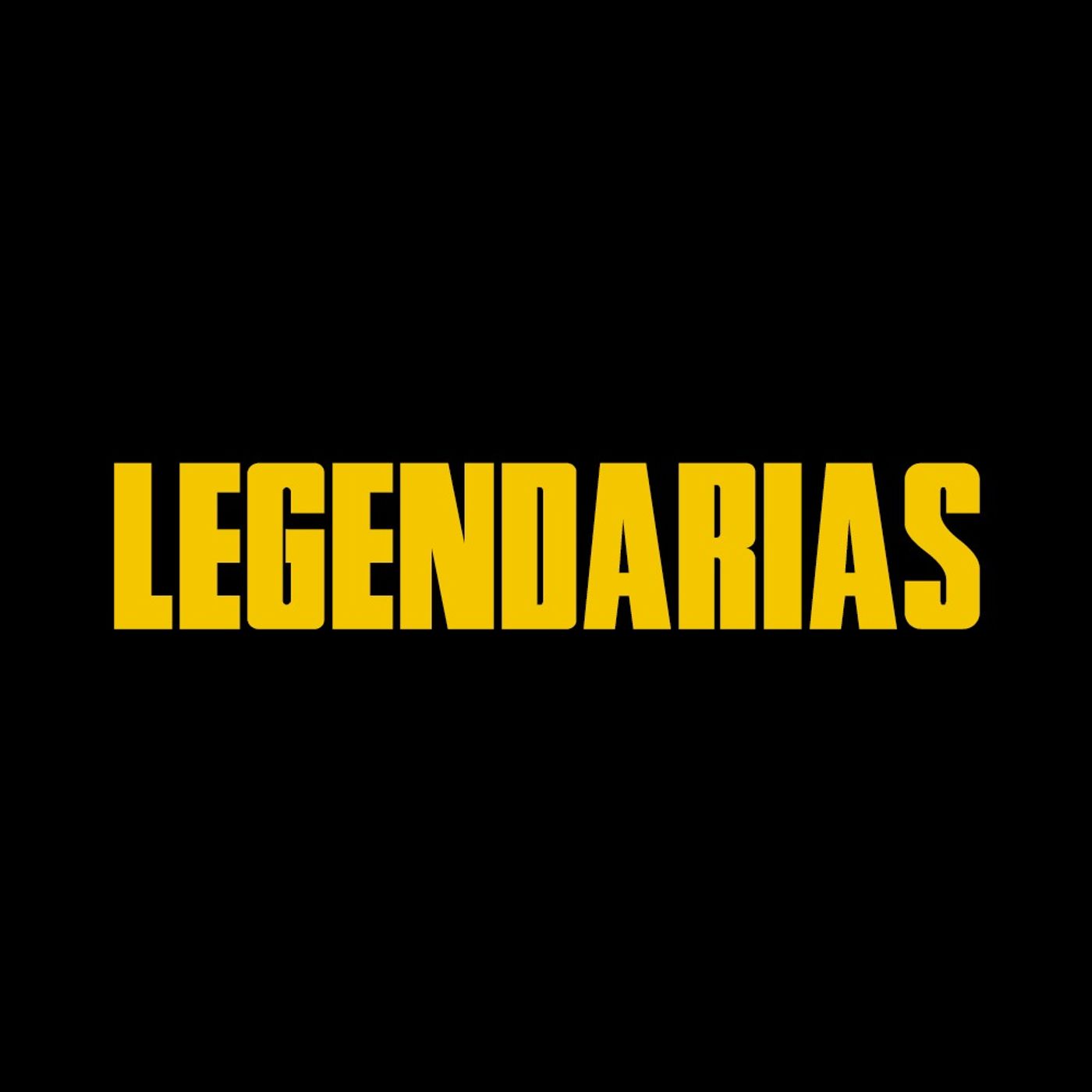 Legendarias podcast artwork