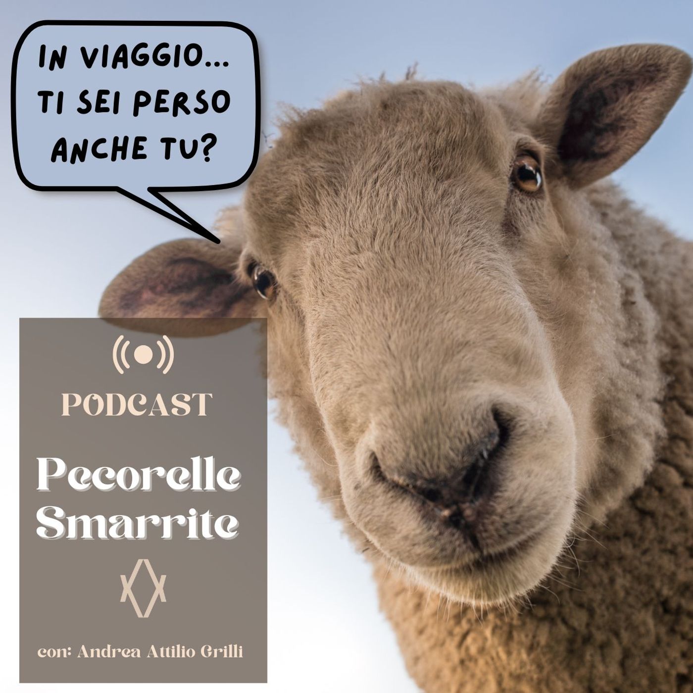 Pecorelle smarrite (podcast su viaggi e avventure)