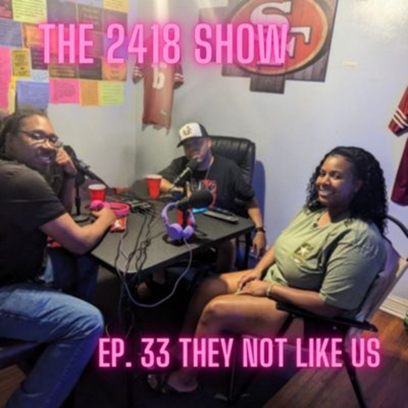 The 2418 Show