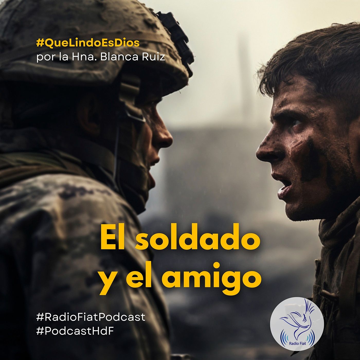 Que lindo es Dios - El soldado y el amigo episode artwork