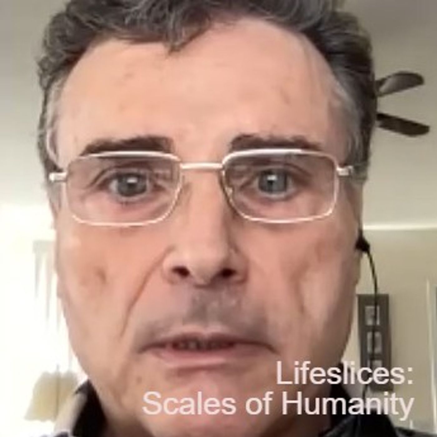 Lifeslices with Steve Fisher