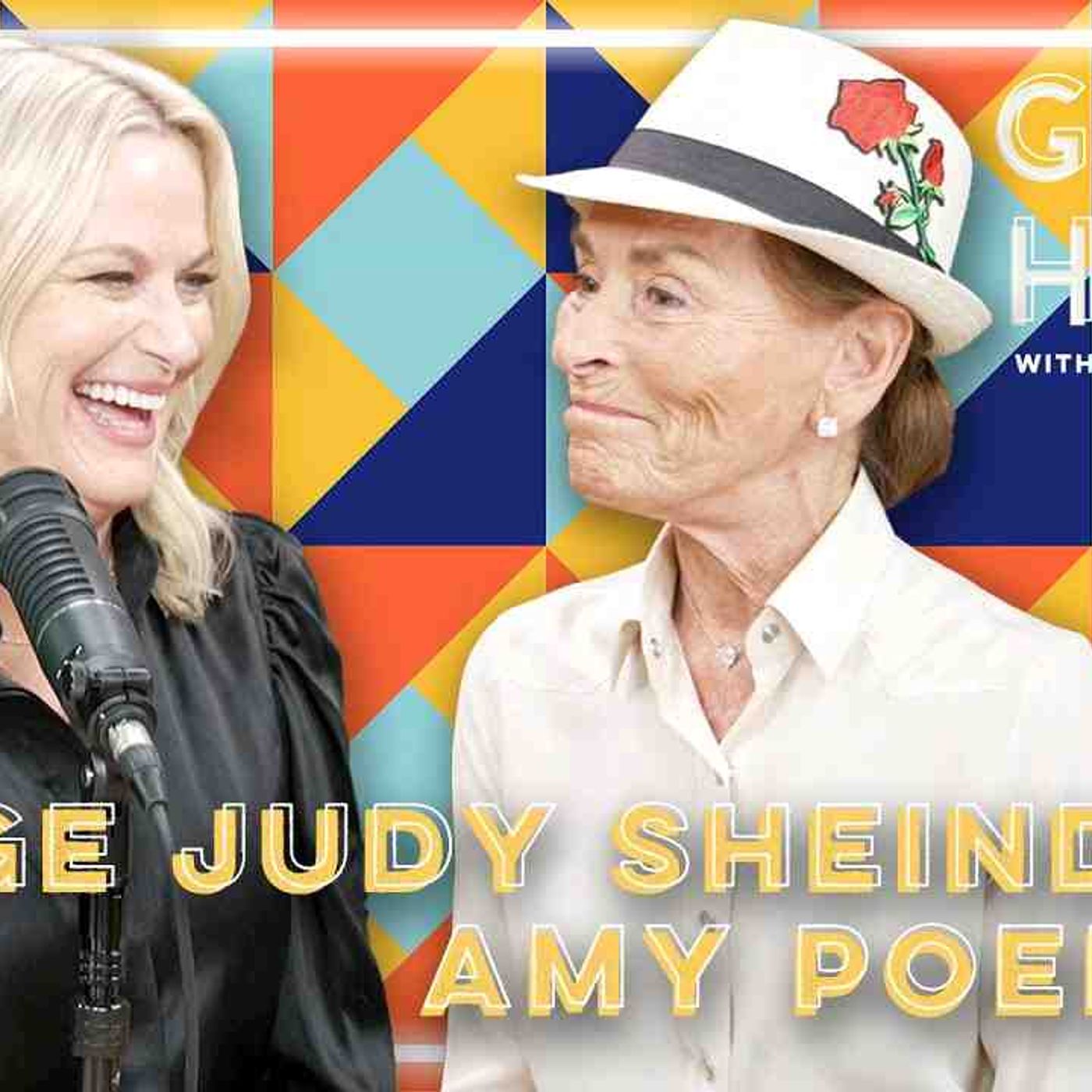 Judge Judy Sheindlin | Good Hang with Amy Poehler episode artwork