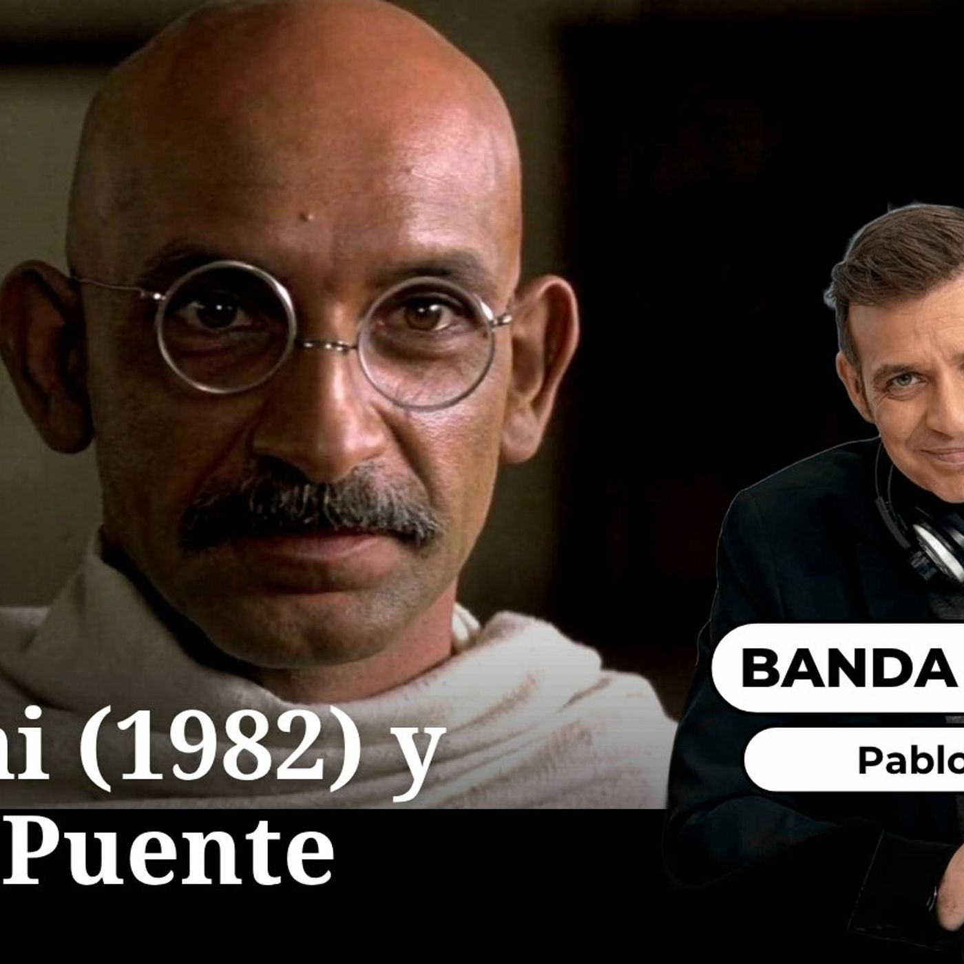 Banda sonora: Gandhi (1982) y Óscar Puente episode artwork