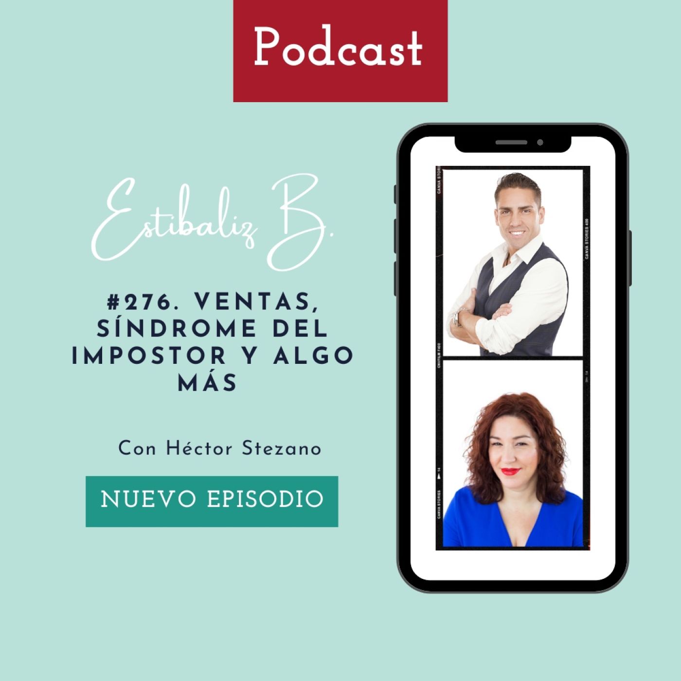 #276. Ventas, síndrome del impostor y algo más con Héctor Stezano