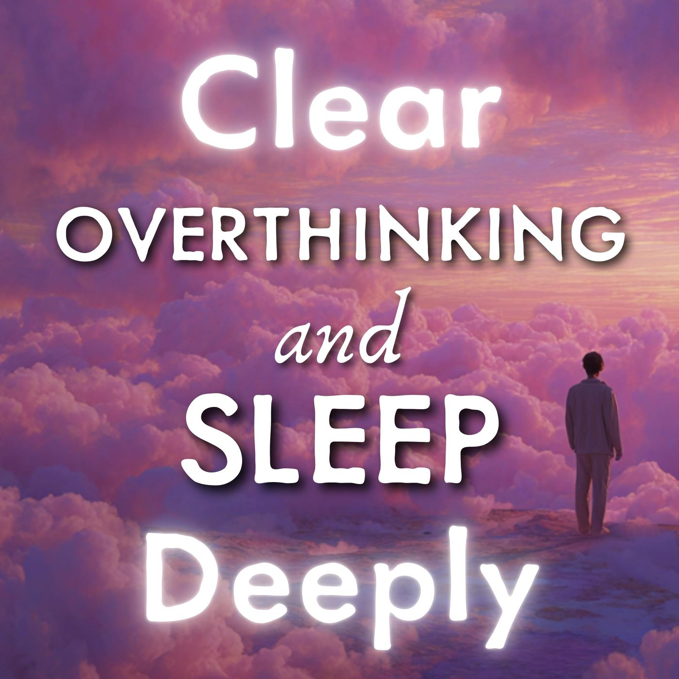 Guided Sleep Meditation for Detachment From Over-Thinking (Anxiety / OCD / Depression)