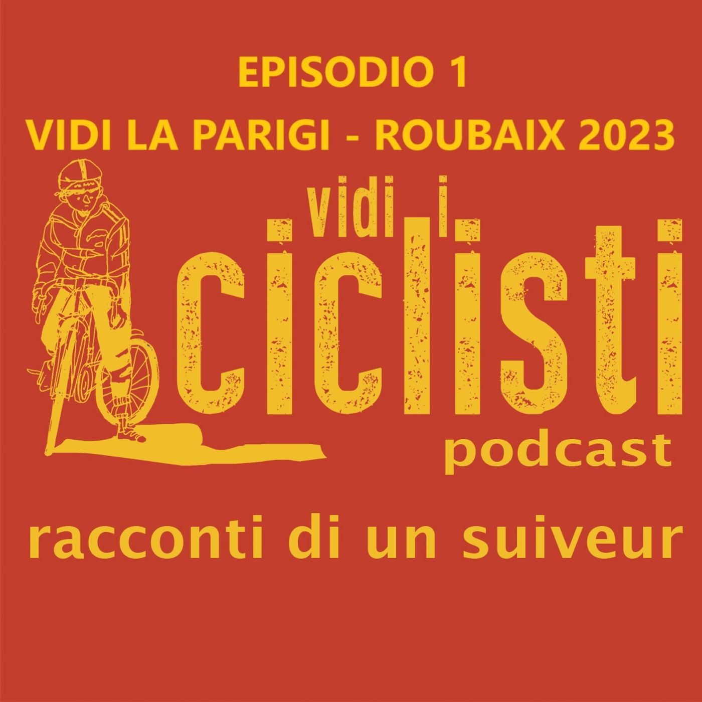 Vidi la Parigi-Roubaix 2023 episode artwork