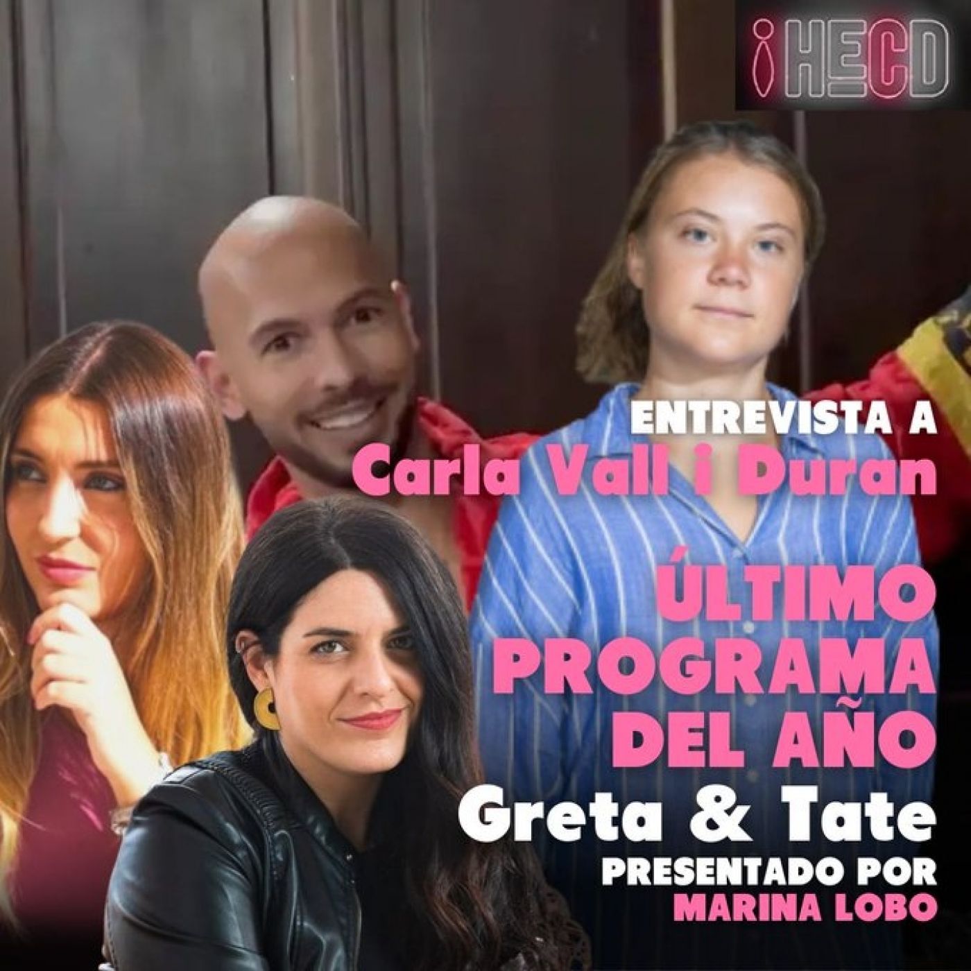 HECD 185 - La mejor historia ever: Greta y Tate + Entrevista a la abogada Carla Vall sobre la ola de violencia machista