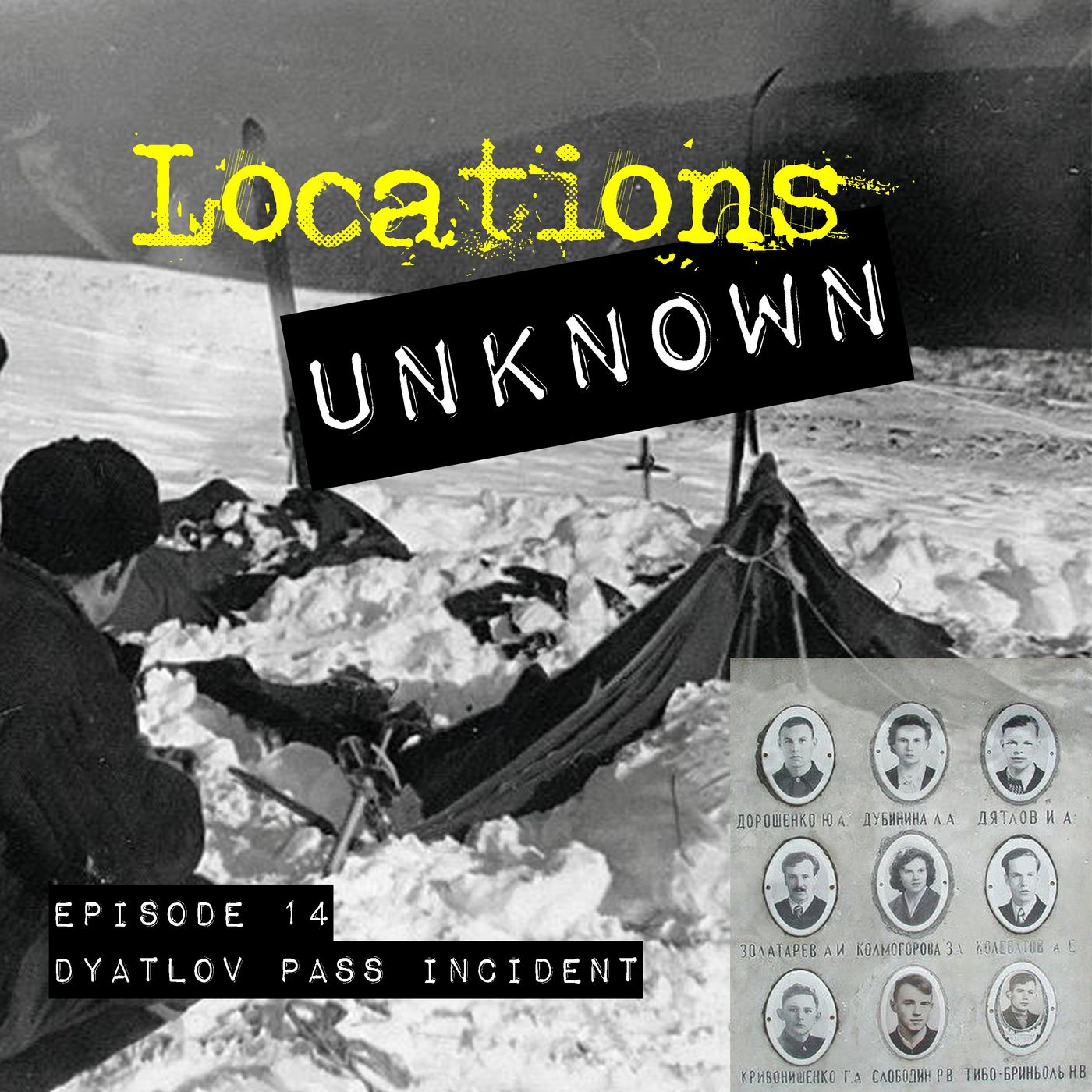 EP. #14: Dyatlov Pass Incident - Ural Mountains Russia