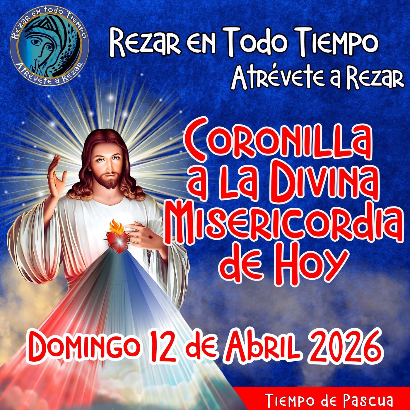 Coronilla a la Divina Misericordia de Hoy Domingo 12 de Abril 2026. 🙏 episode artwork