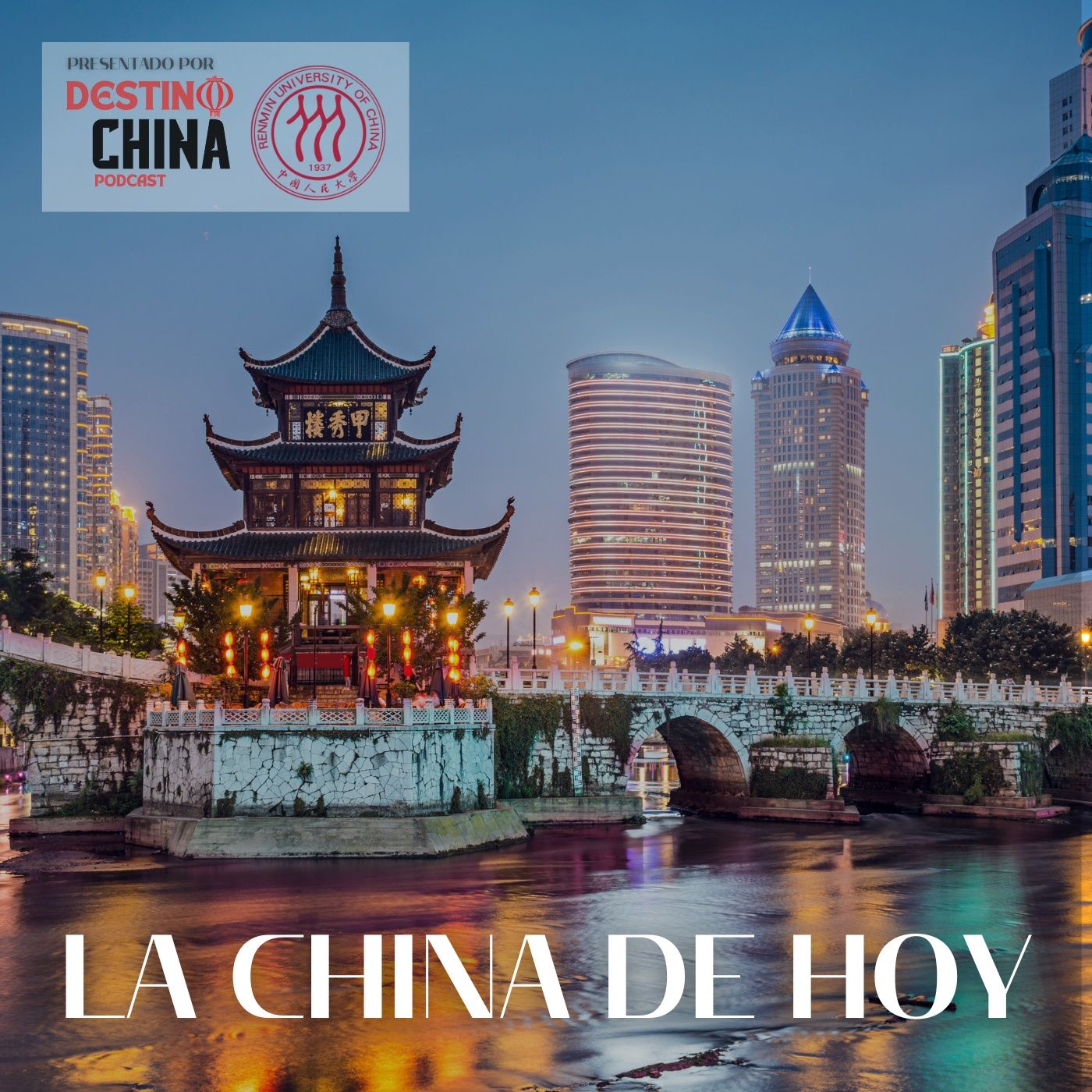 La China de Hoy