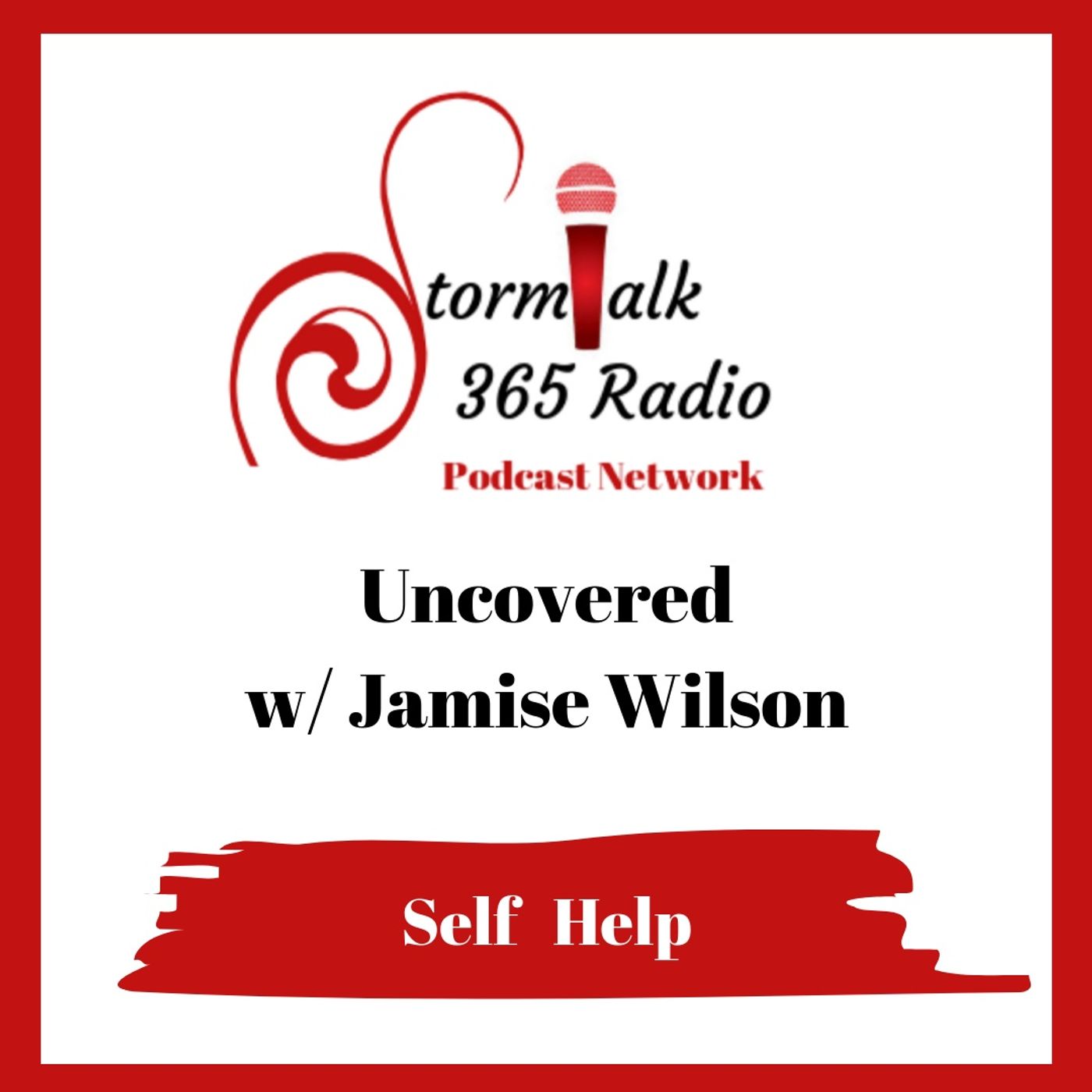 Uncovered w/ Jamise Wilson ( Archived )