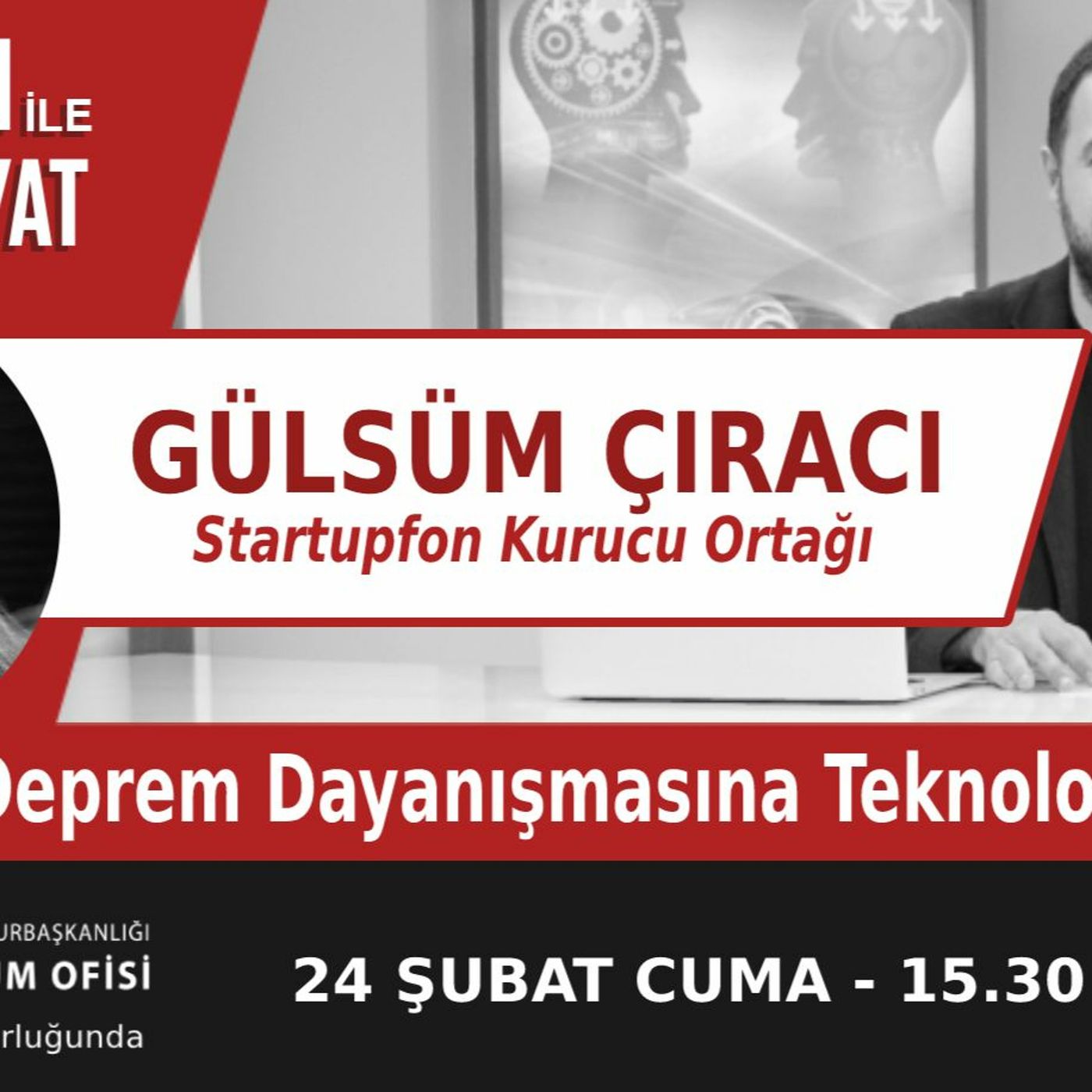 "Deprem Dayanışmasına Teknoloji Desteği" | Bölüm418