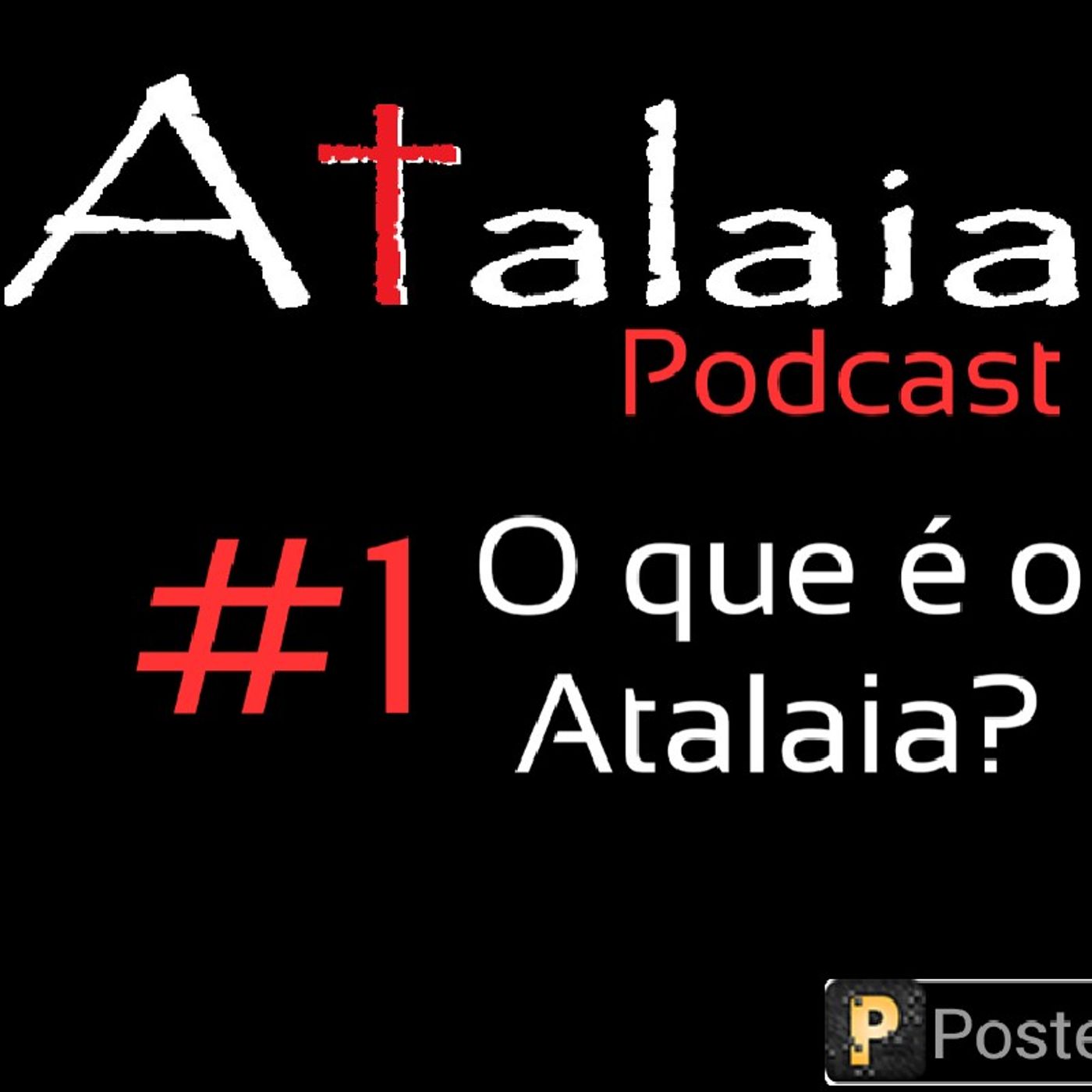 O Atalaia