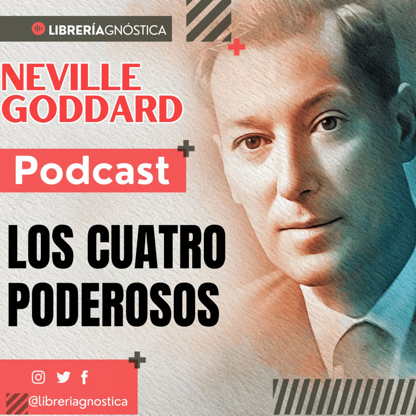 💥NEVILLE GODDARD ❯ LOS CUATRO PODEROSOS 📚 Audio Completo 🚀 ¡Activa Tu Poder Interno! episode artwork