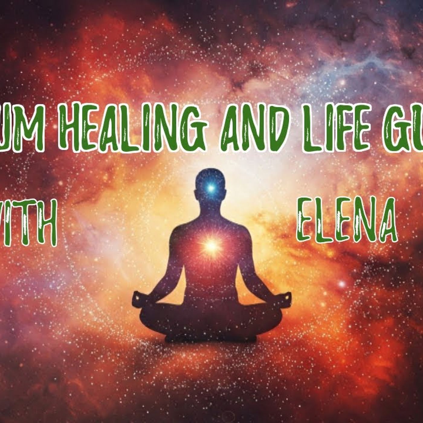 Quantum Healing & Life Guidance with Elena