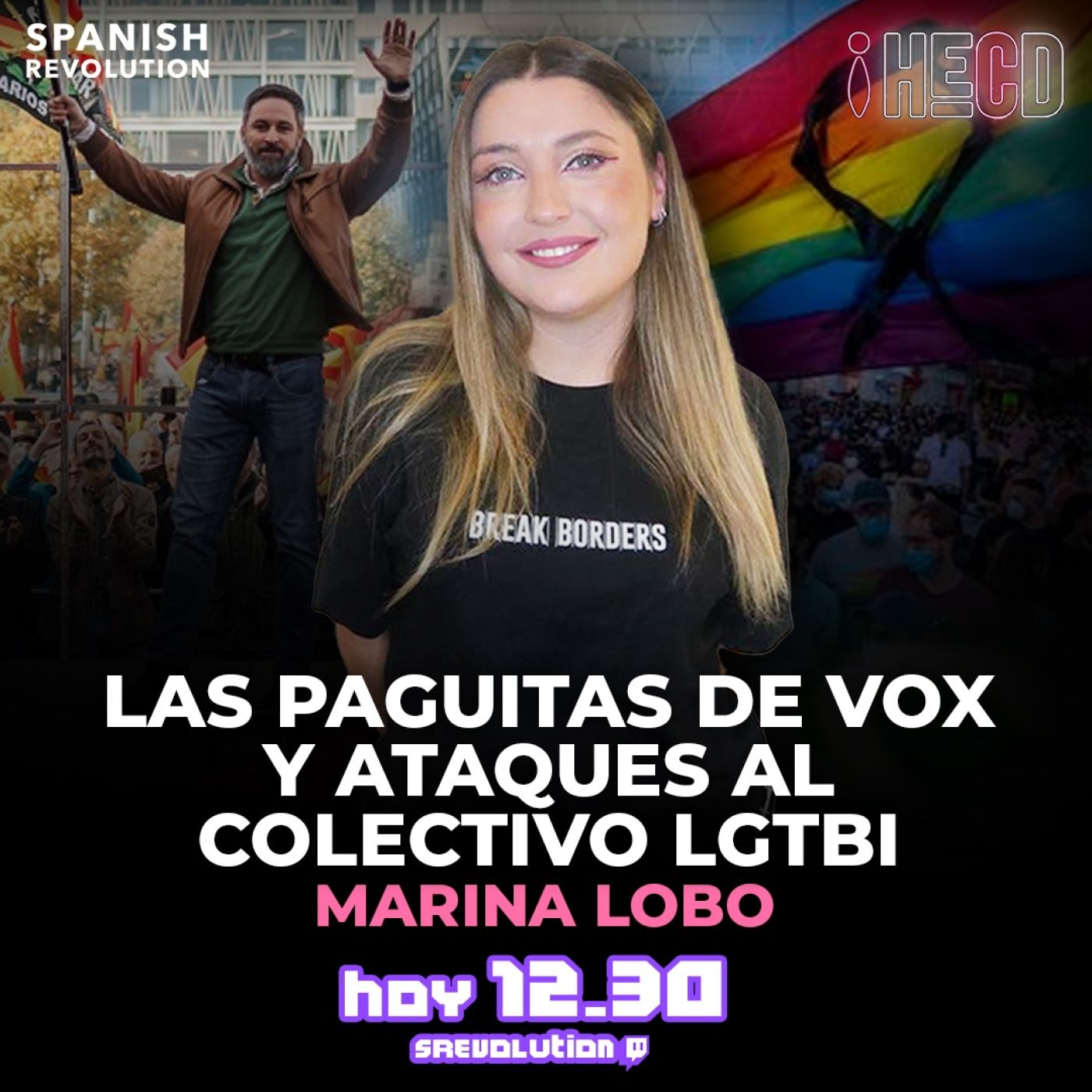 HECD! 282 - La purria de Vox + Ataques al colectivo LGTBI + Gladis ataca de nuevo