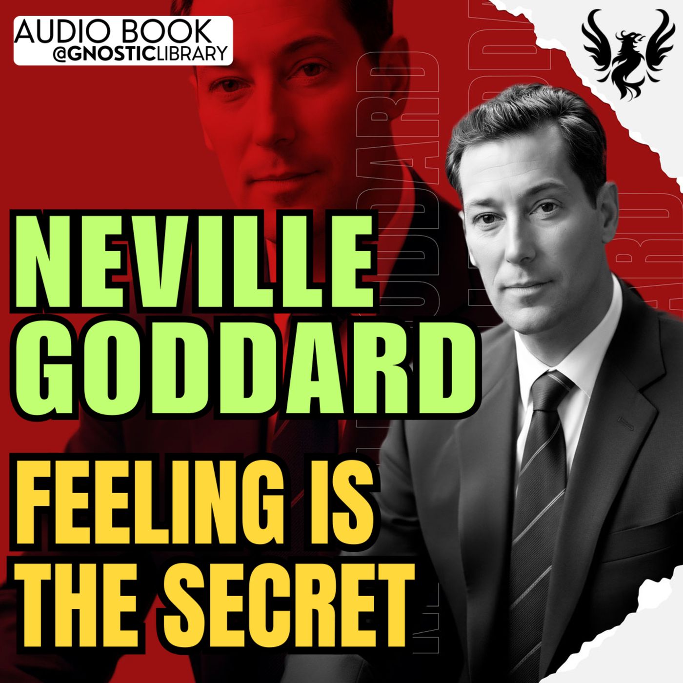 NEVILLE GODDARD ❯ Feeling is the Secret 🔥 Full Audiobook | The Law of Assumption