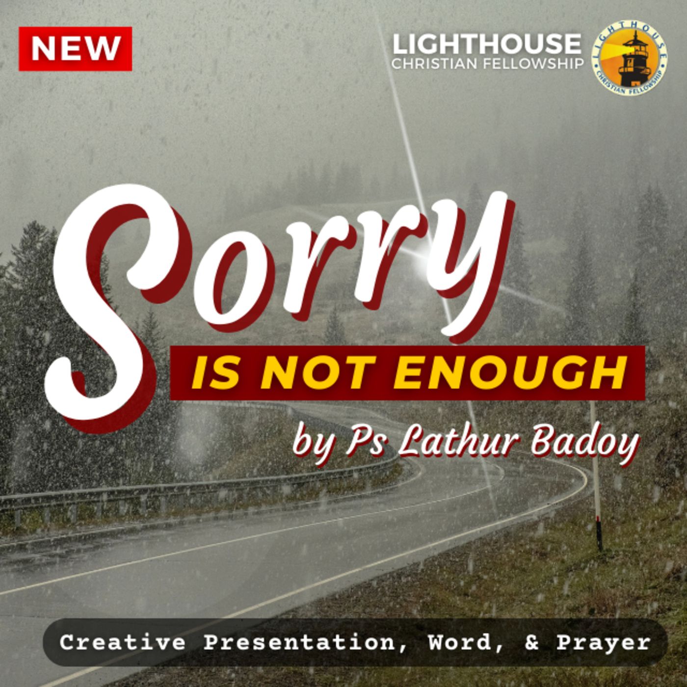 Sorry Is Not Enough by Ps Lathur Badoy