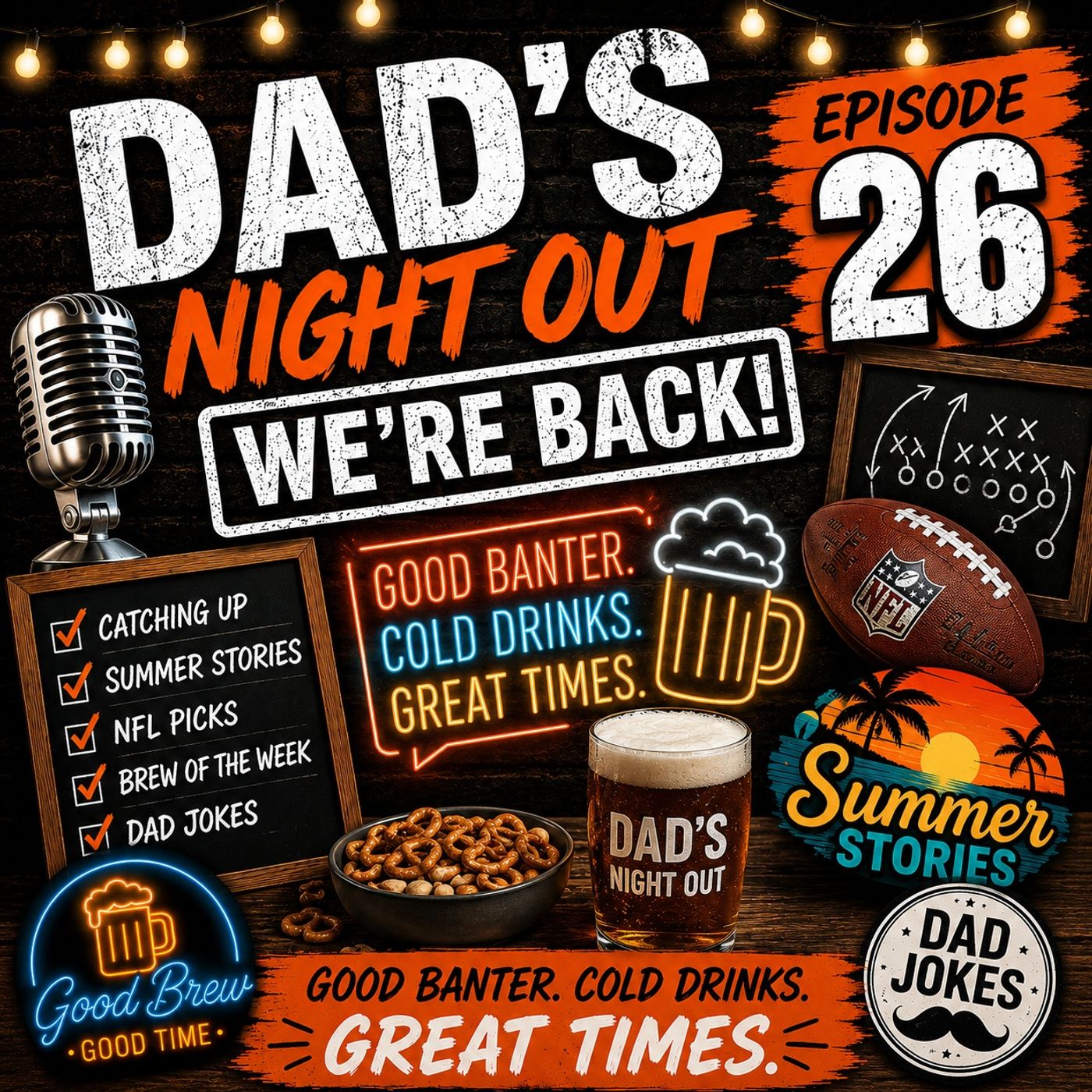 Ep 26: We’re Back!
