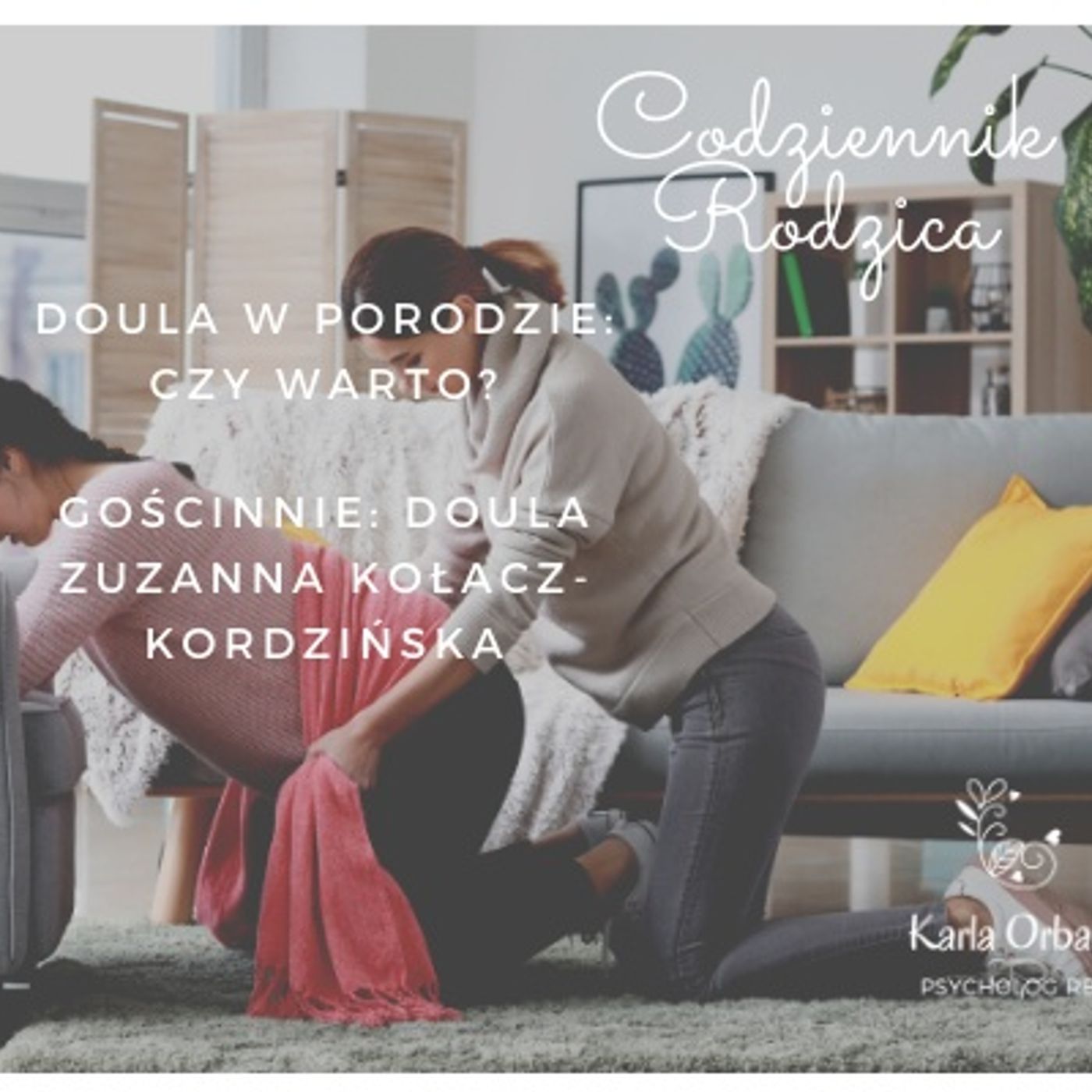 Codziennik Rodzica - Karla Orban PsychologRB