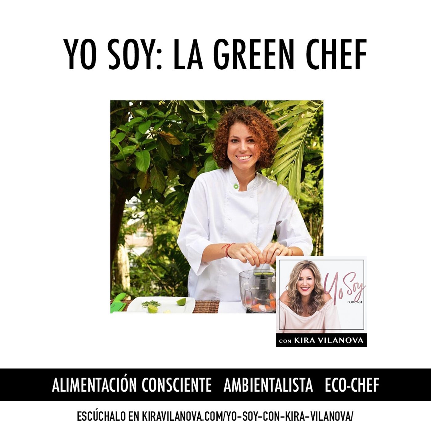 #10 Yo Soy: La Green Chef