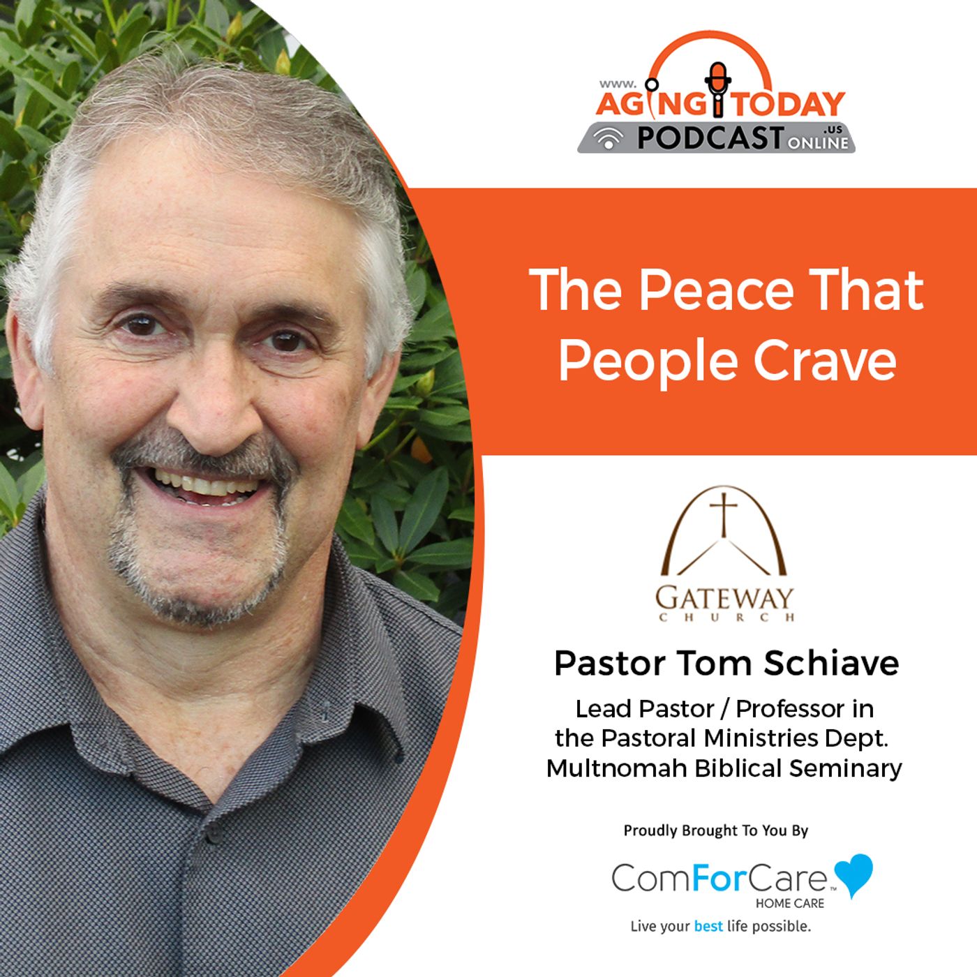 12/19/22: Tom Schiave with Gateway Church, Portland, OR | The Peace That People Crave