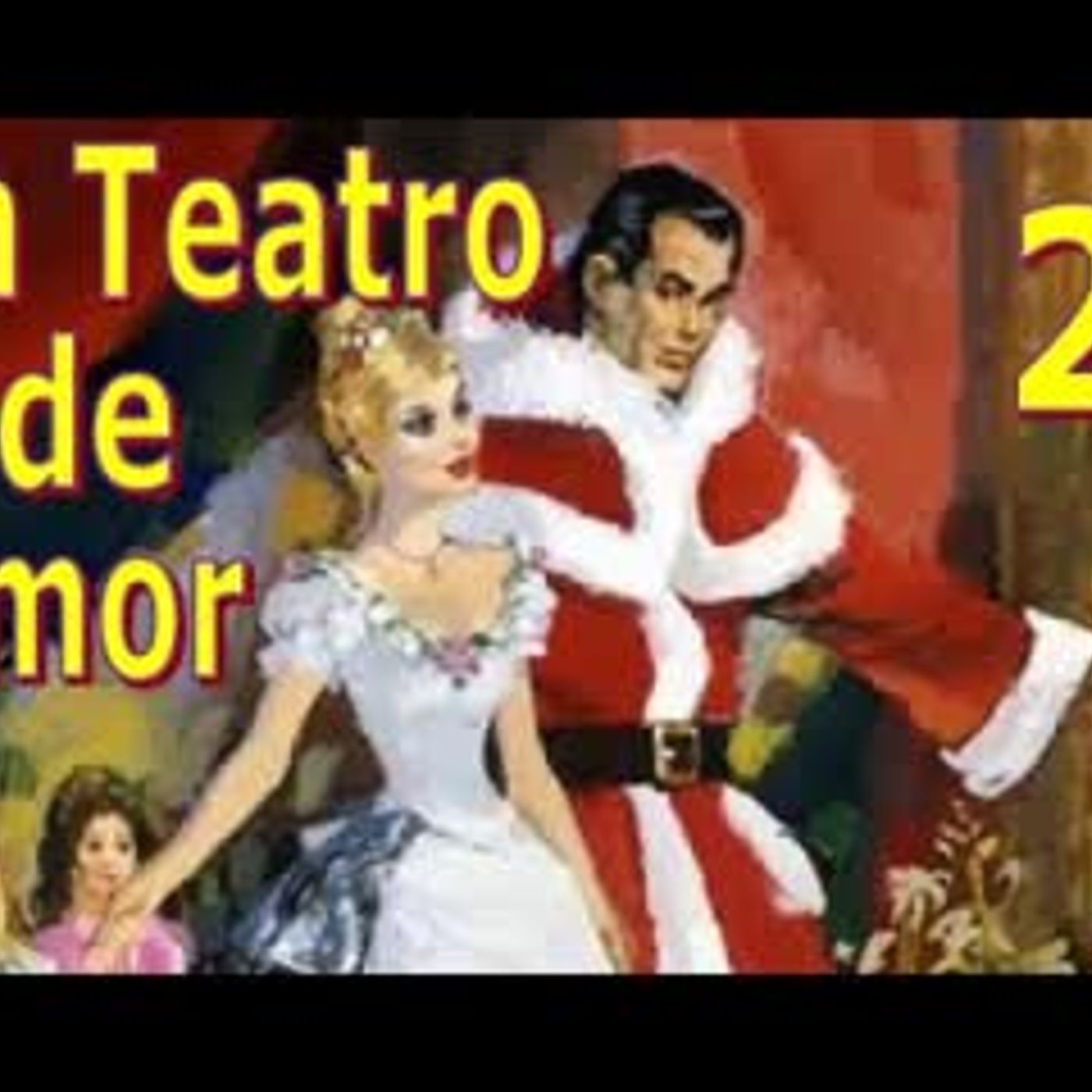 A Theater of Amor - Barbara Cartland - Part 2 episode artwork