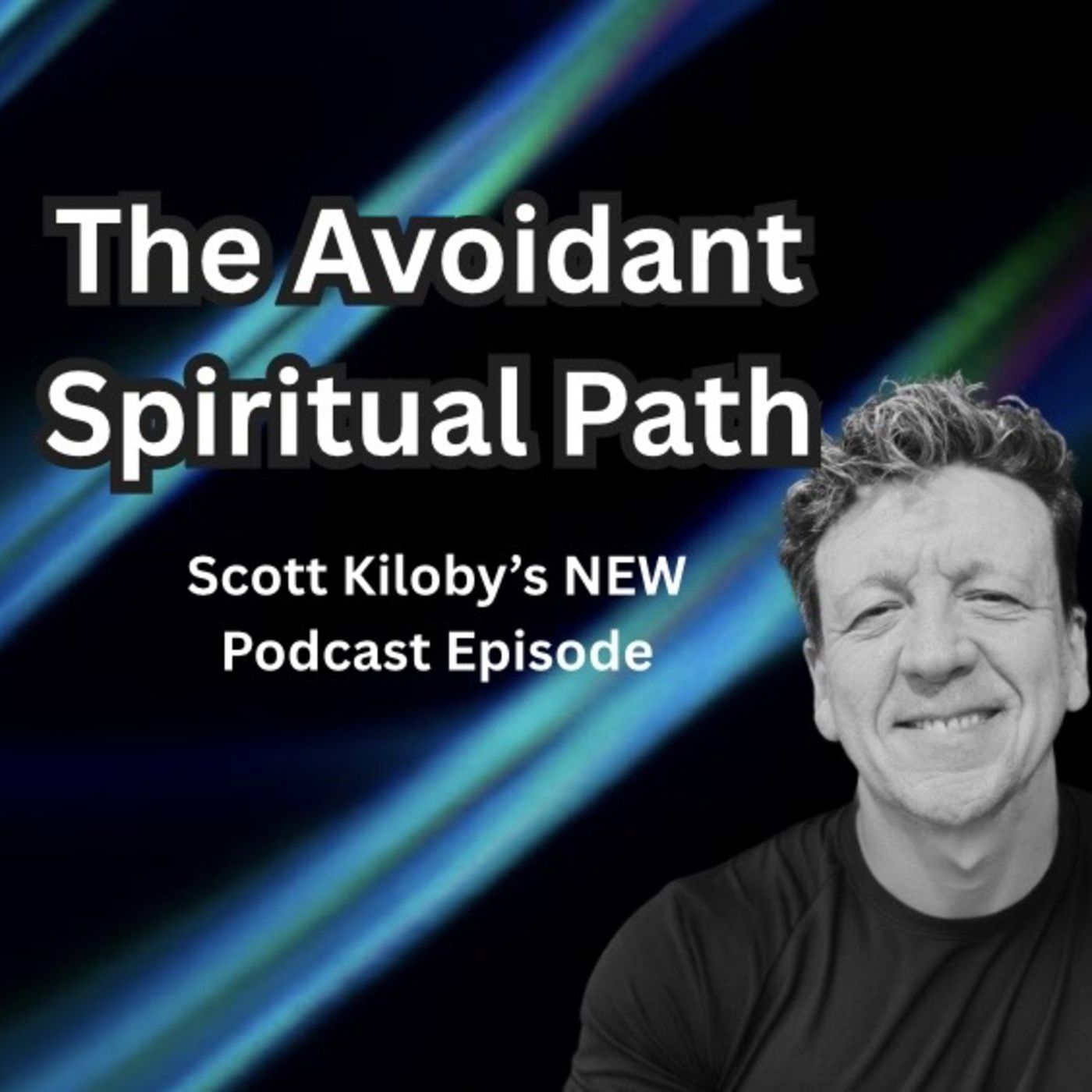 The Avoidant Spiritual Path